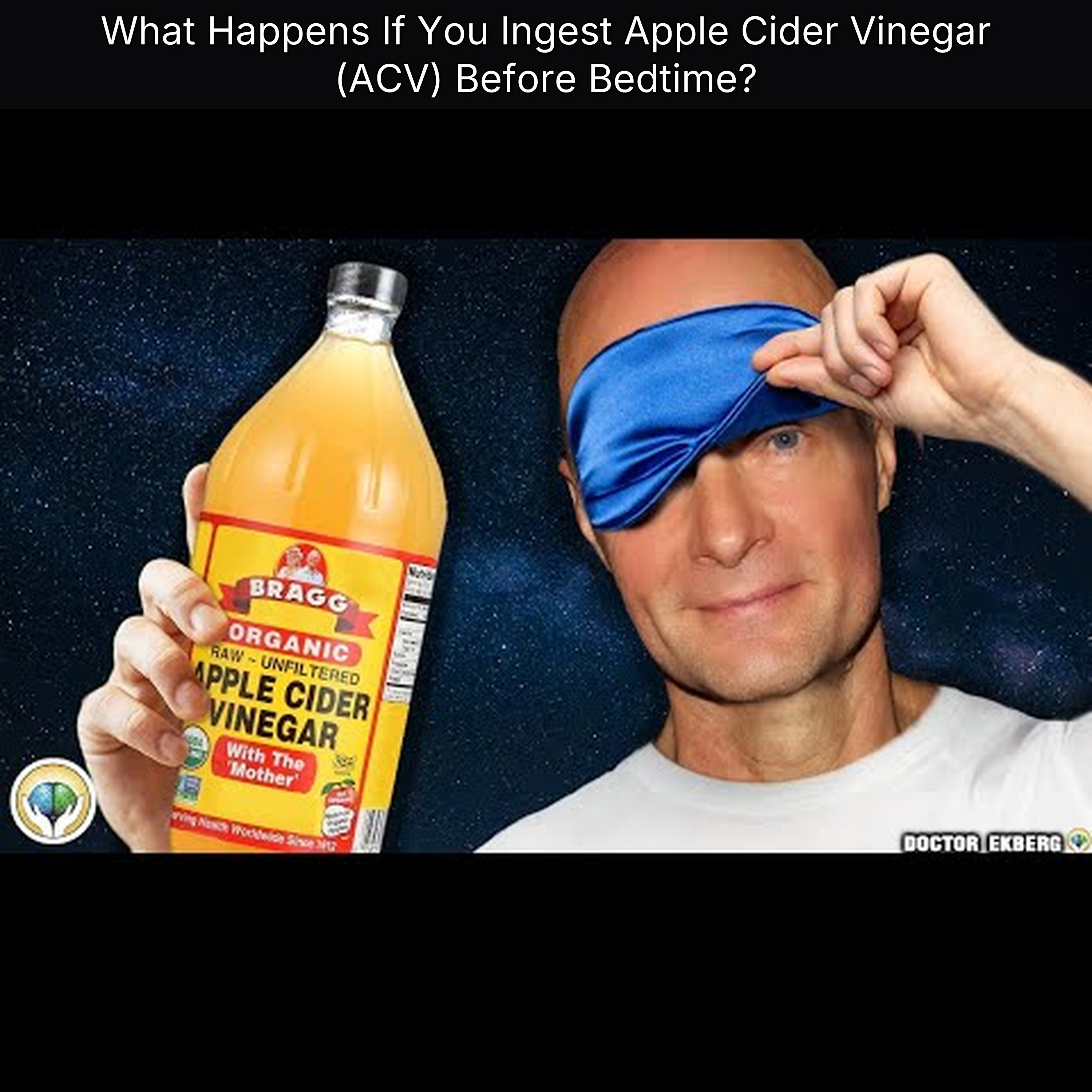 What Happens If You Ingest Apple Cider Vinegar (ACV) Before Bedtime?