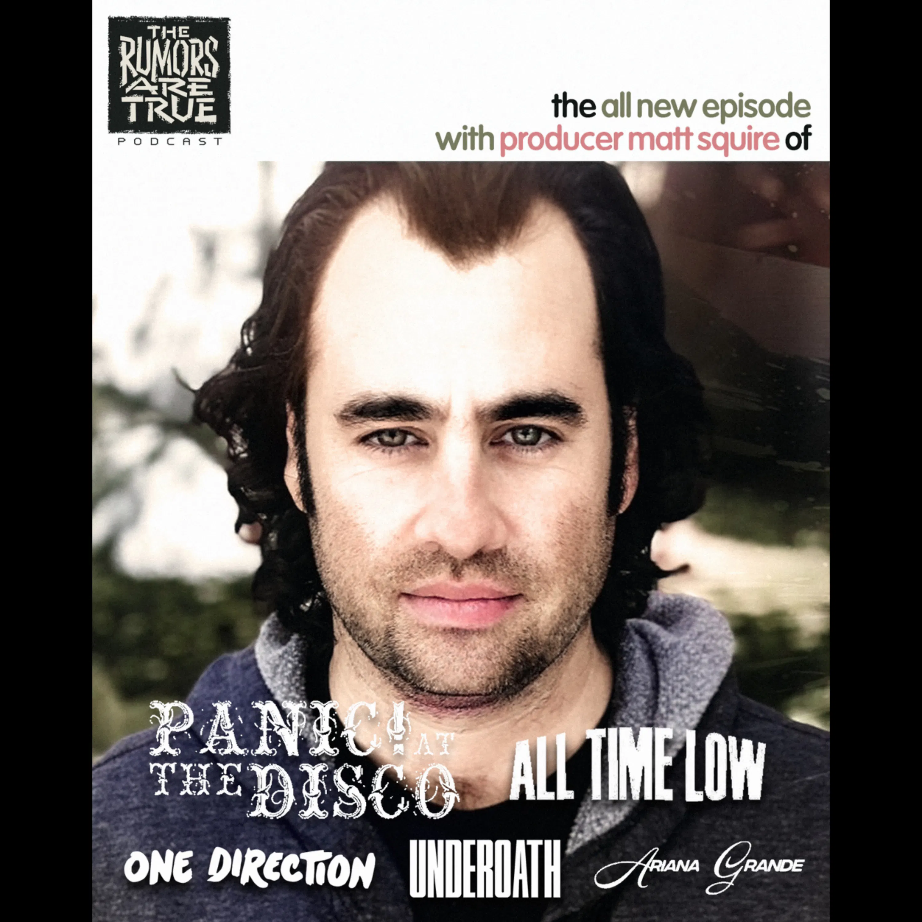 Matt Squire (Producer: Panic at the Disco, Underoath, 3OH!3, One Direction, Ariana Grande, Etc.) episode artwork