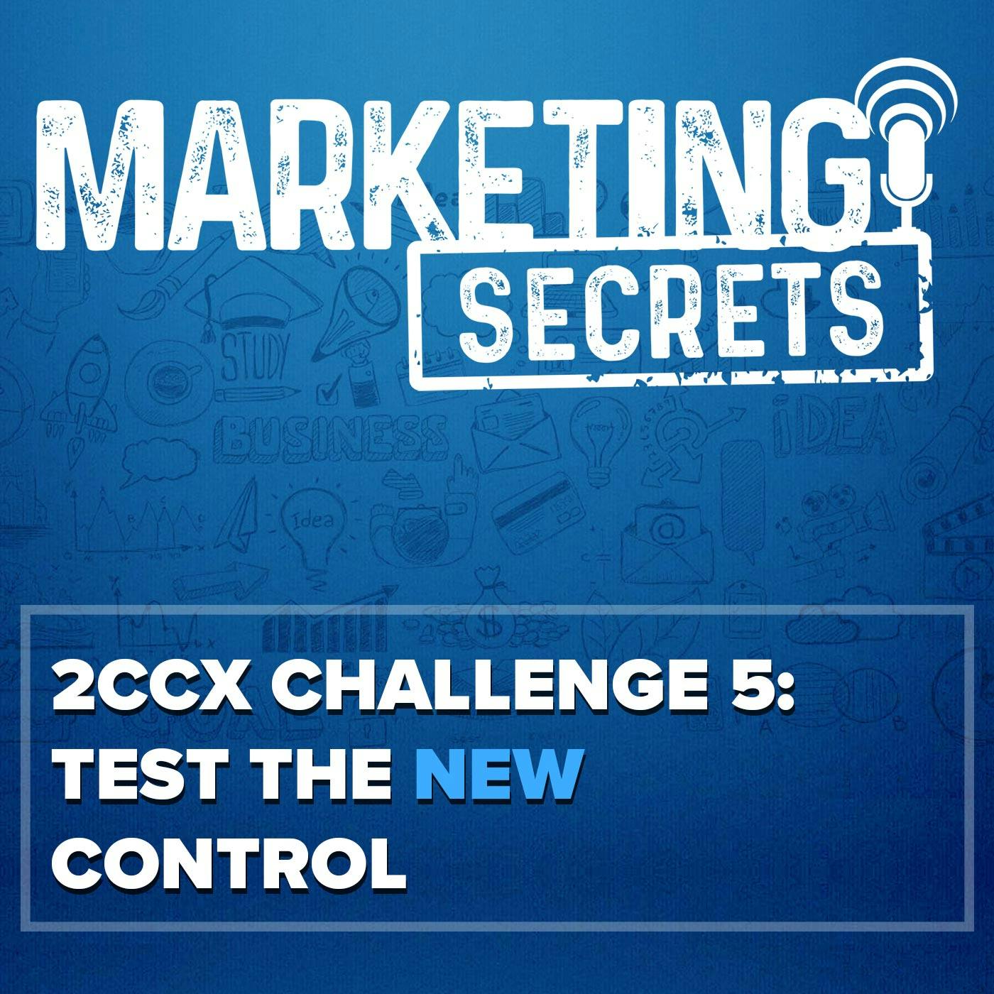 2CCX Challenge 5: Test The New Control