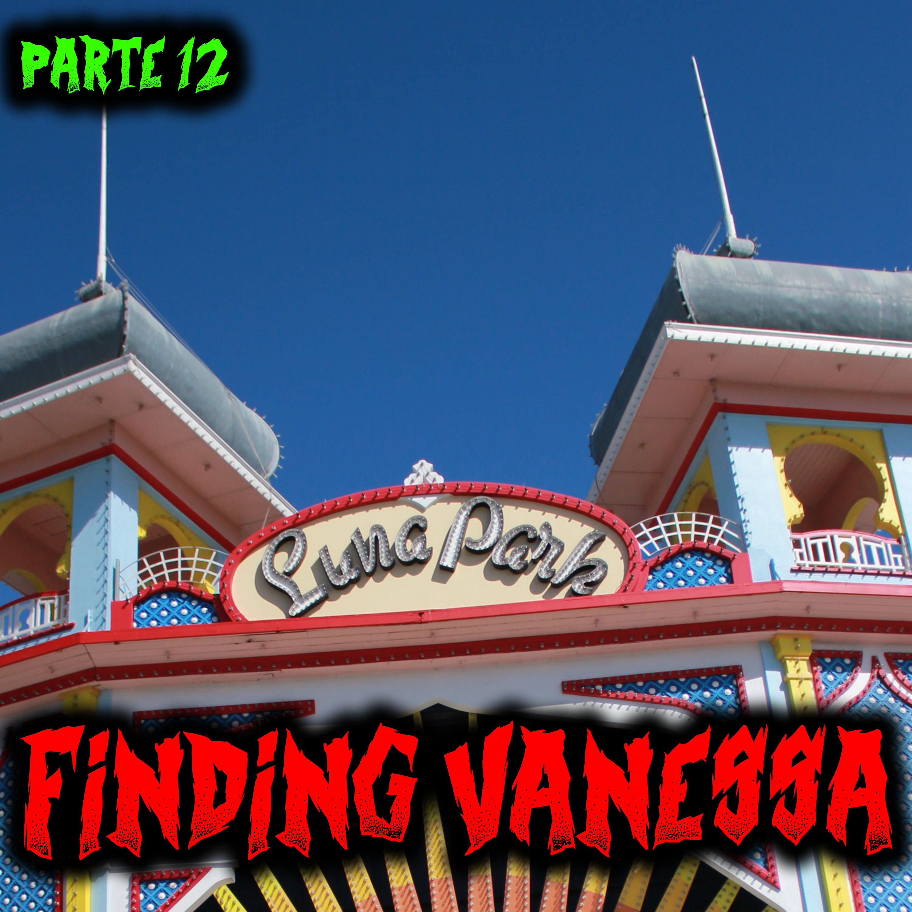 Finding Vanessa (ITA) - Parte 12 - Creepypasta episode artwork
