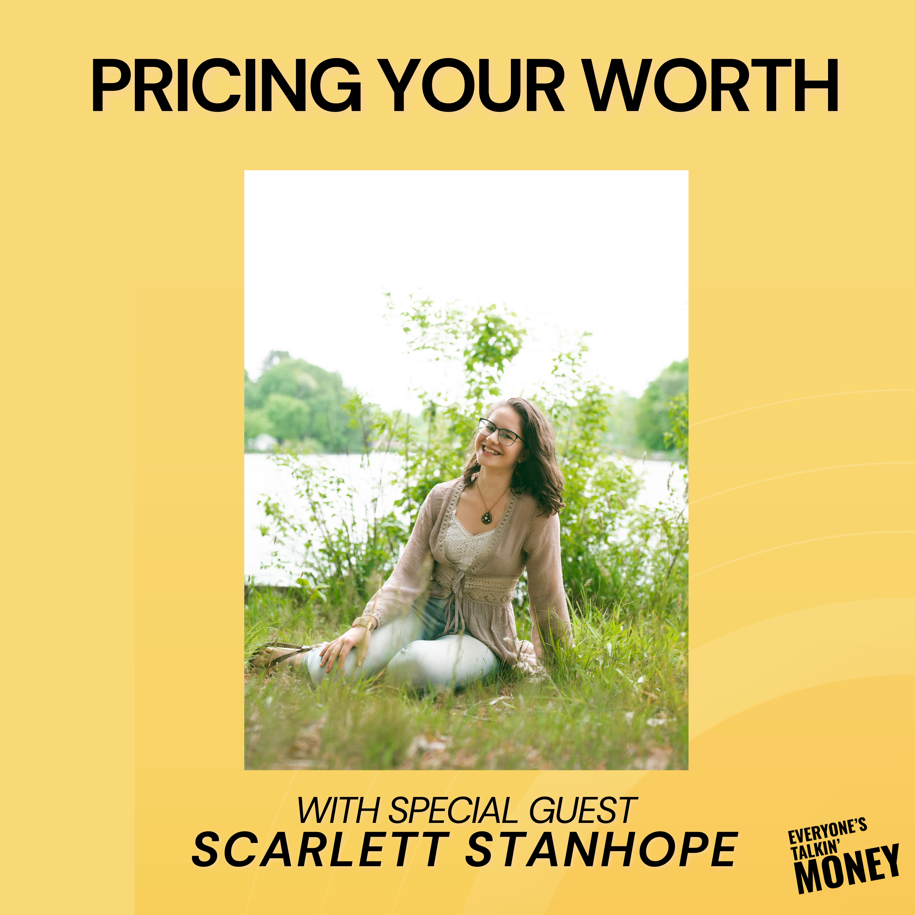A Guide to Pricing Your Worth and Healing Your Money Mindset with The Biz Hippie: Scarlett Stanhope