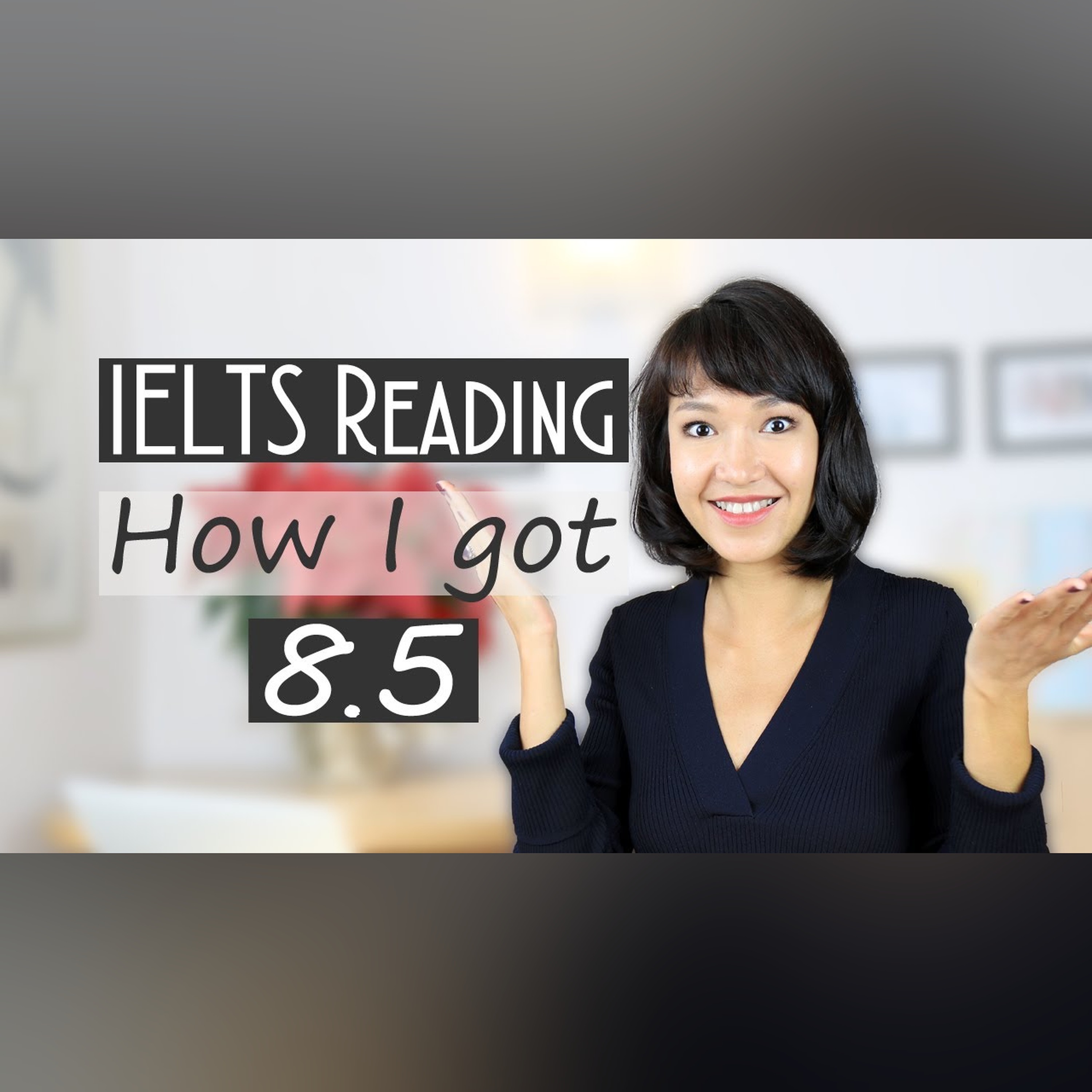 IELTS Reading Tips and Tricks | How I got a band 8.5 episode artwork
