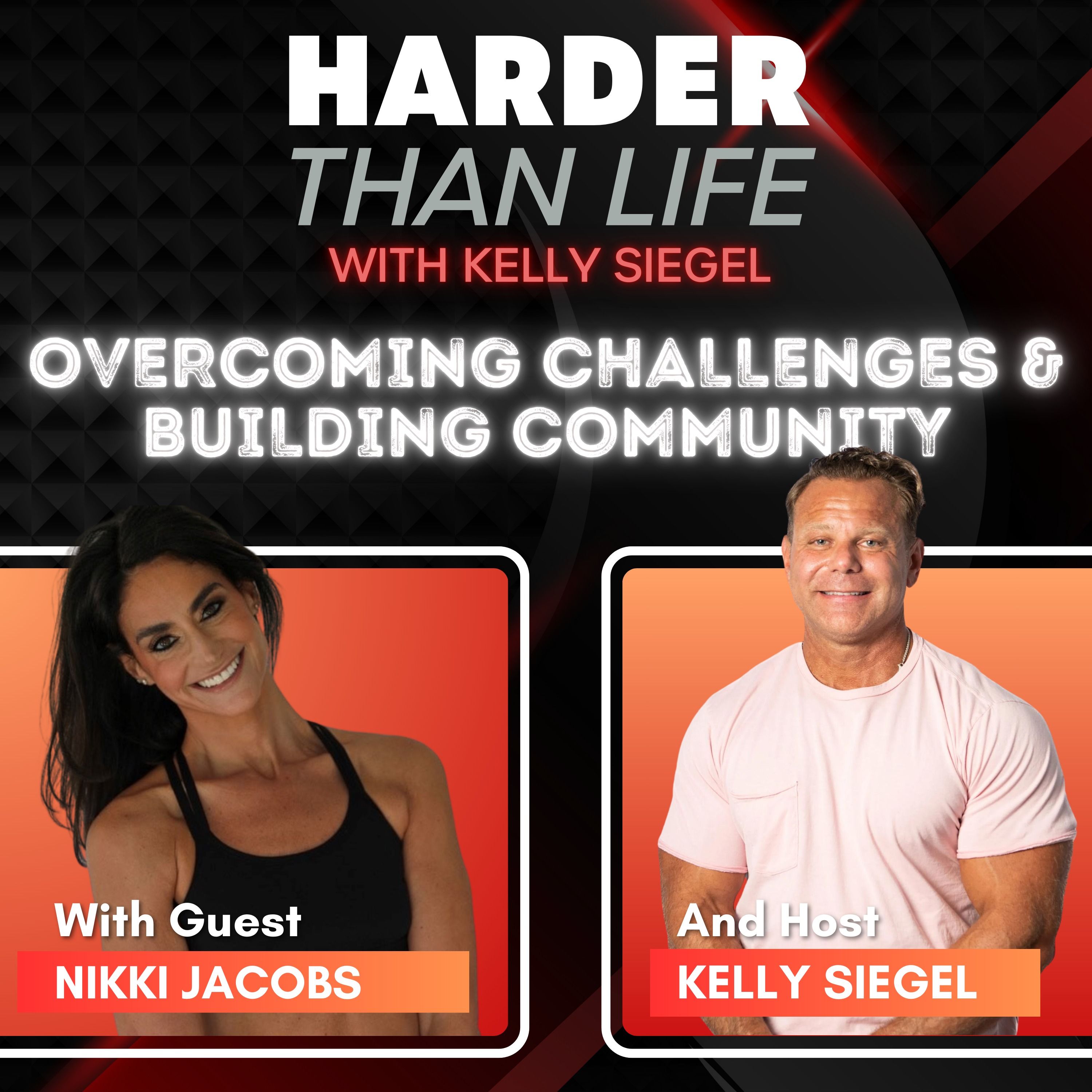 115: Overcoming Challenges & Building Community w/ Nikki Jacobs