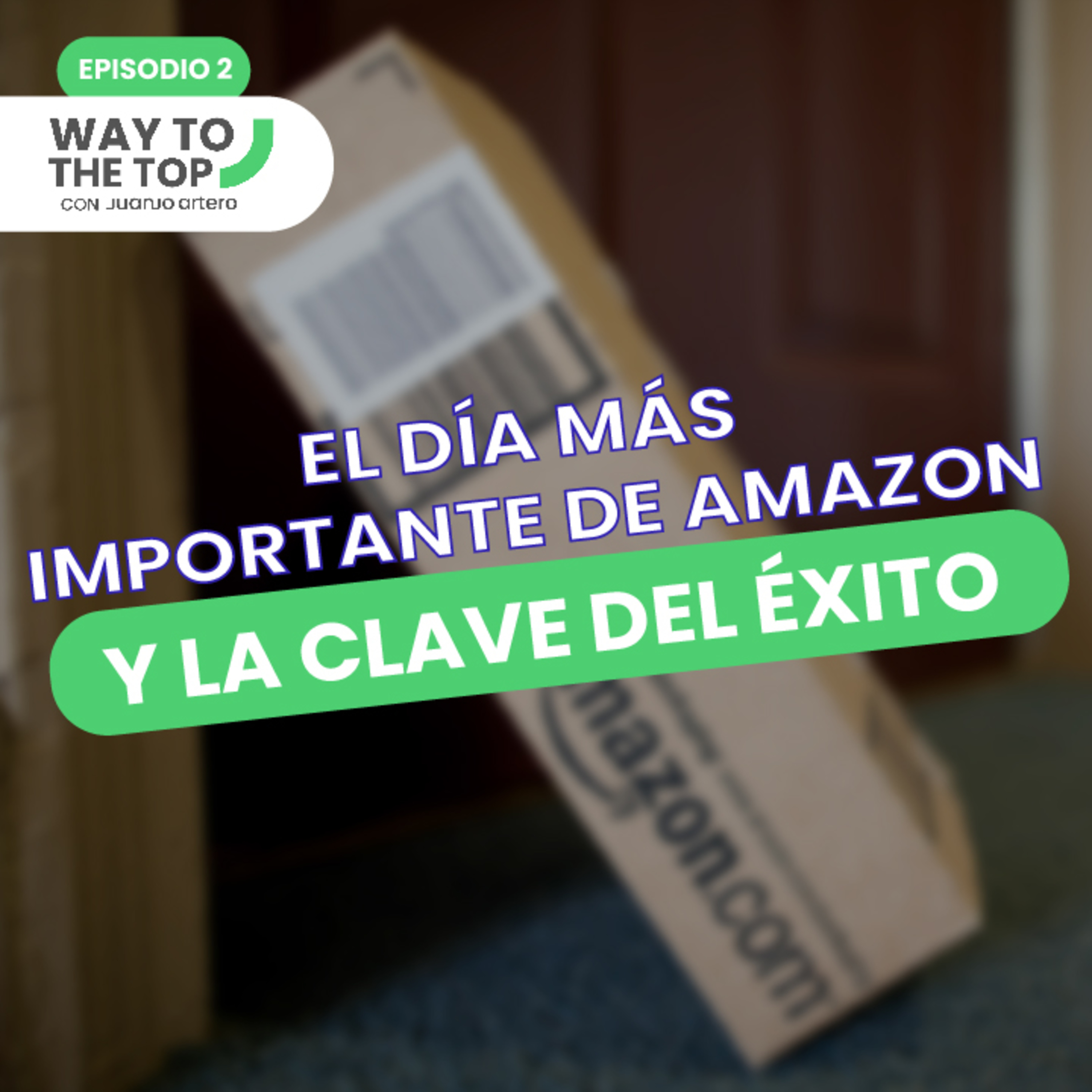 Explota el Prime Day de Amazon | Guay Tops #003 |Juanjo Artero