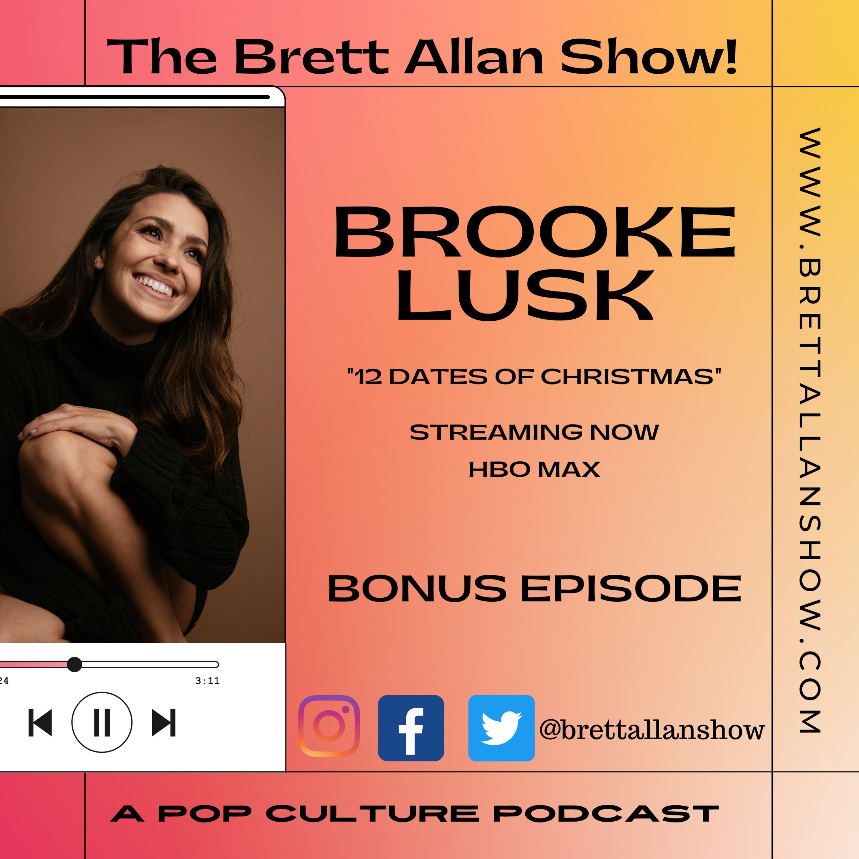 Public Figure and Influencer Brooke Lusk |"12 Dates of Christmas" Streaming Now on HBO Max