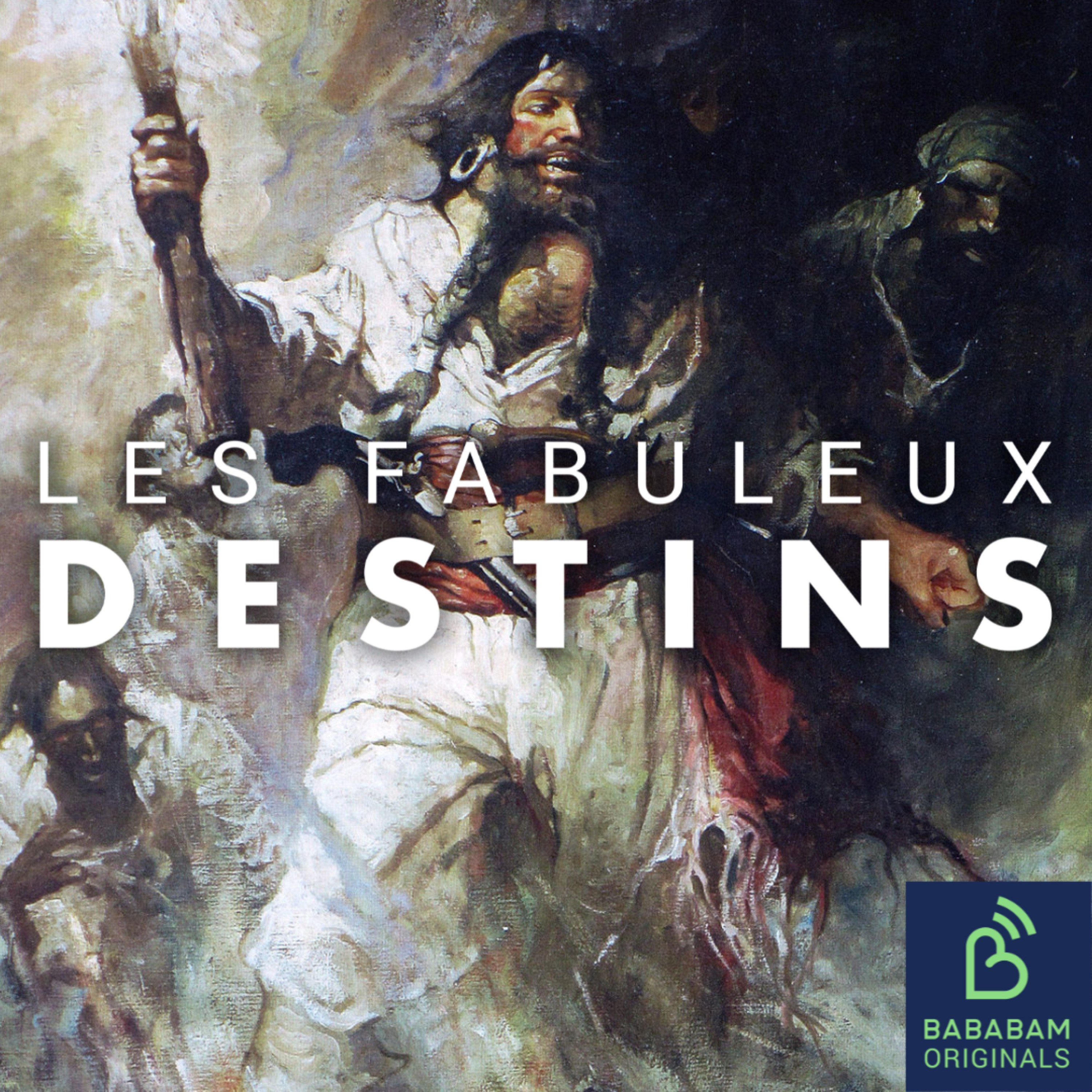 Les Fabuleux Destins