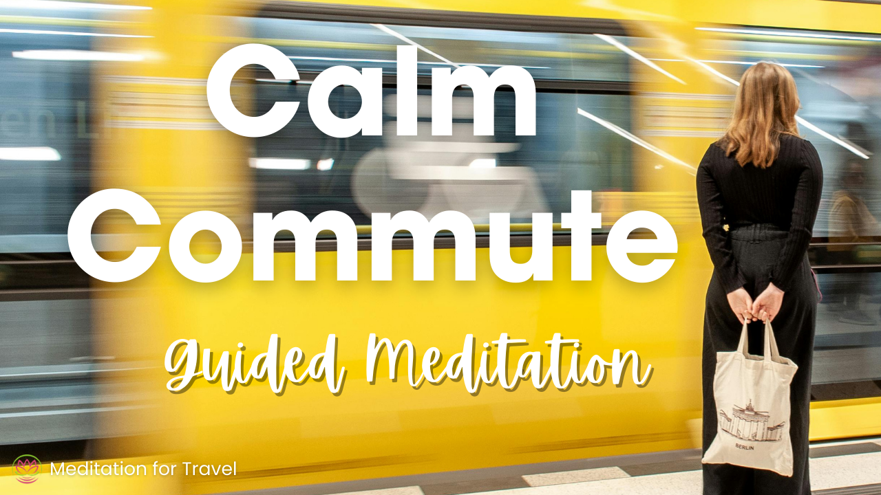 Stay Calm in Crowded Trains & Subways 🚉 Overstimulated Commuter Meditation
