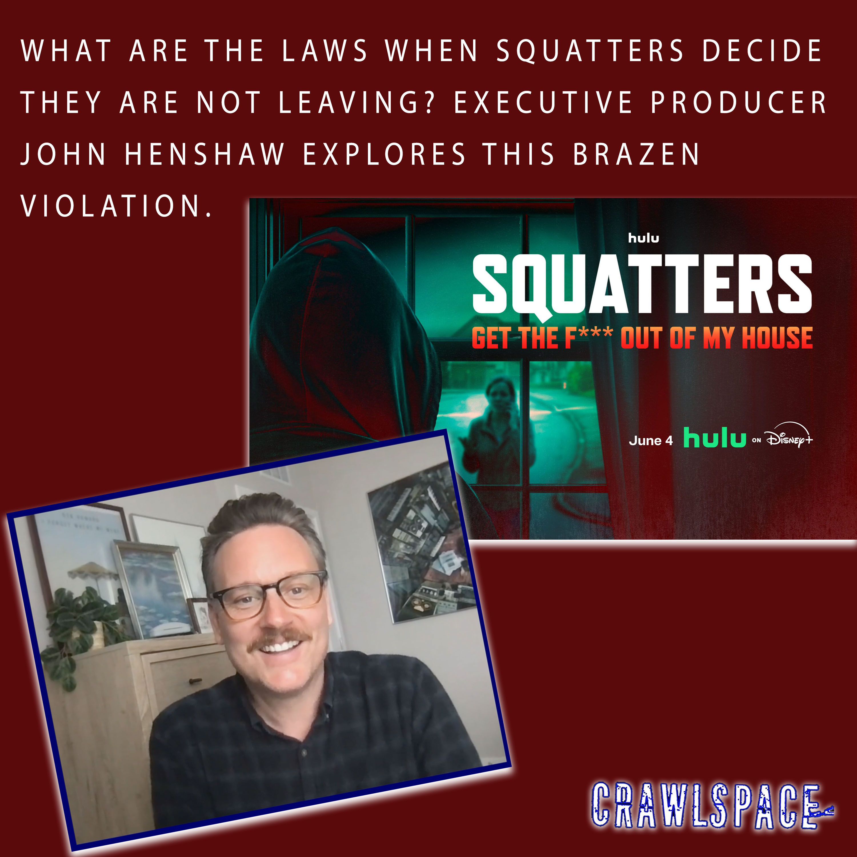 671 // The Squatters w/ John Henshaw