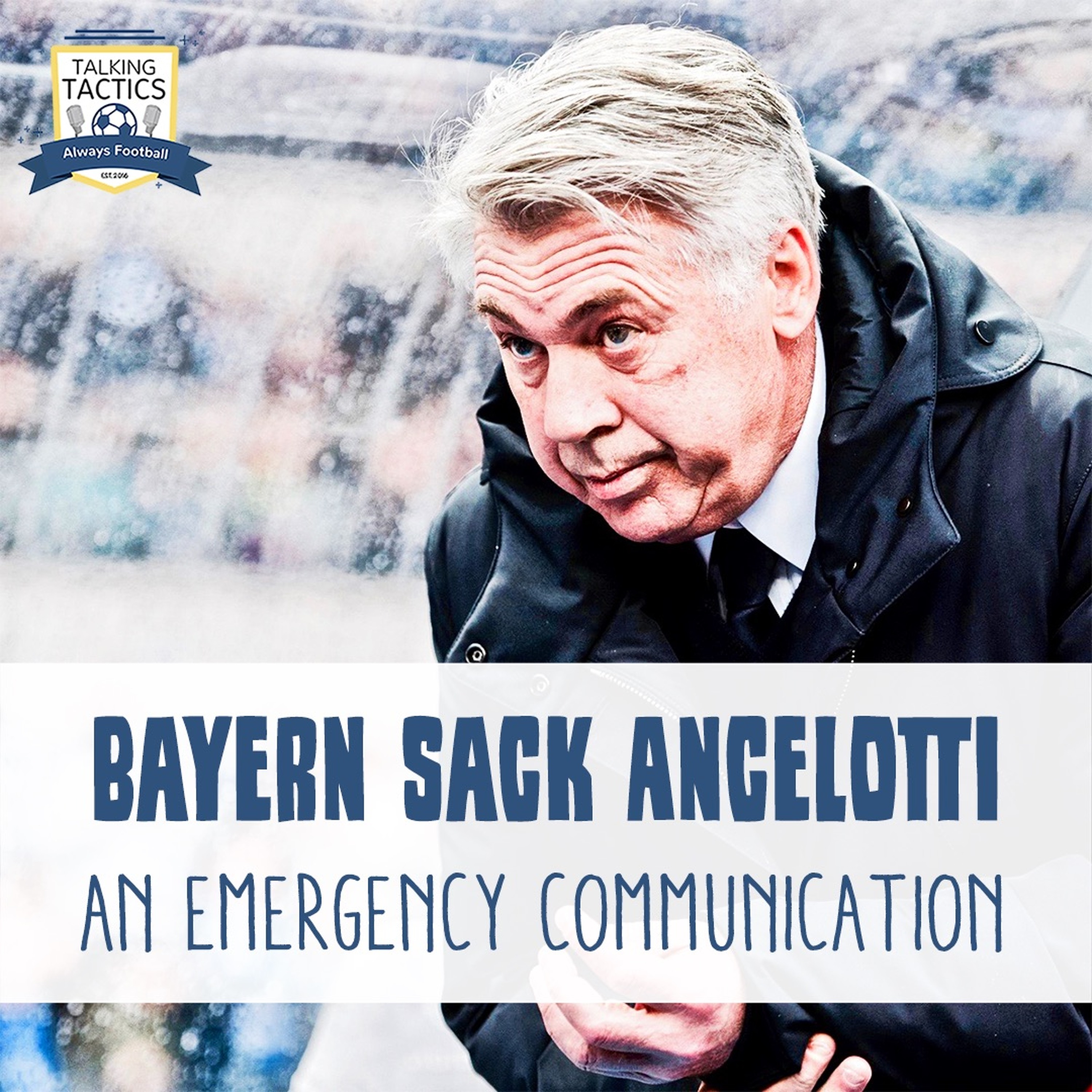 EC | Bayern Sack Carlo Ancelotti episode artwork