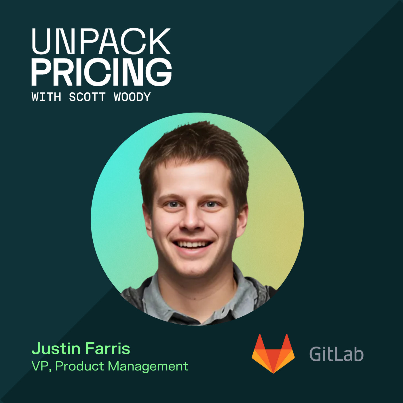 Gitlab's playbook for running PLG and Enterprise motions with Justin Farris