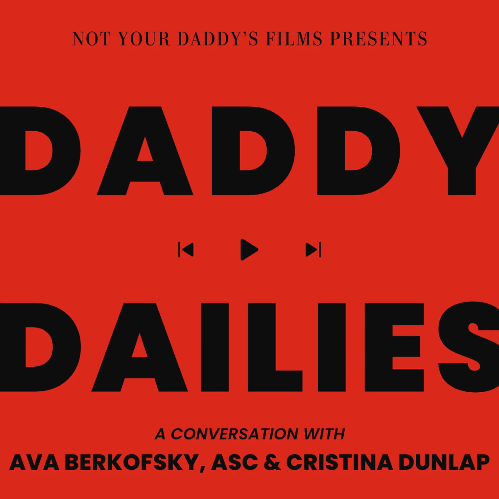 The Cinematic Language: Live in LA with Ava Berkofsky ASC & Cristina Dunlap episode artwork