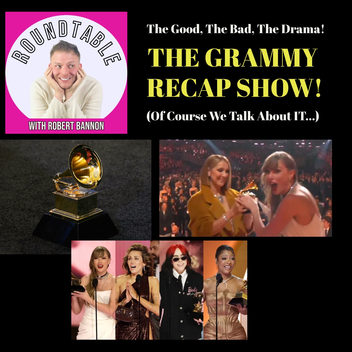 The Grammy Recap! The Good, The Bad, The Drama! Snub or No Snub! Let's Talk!