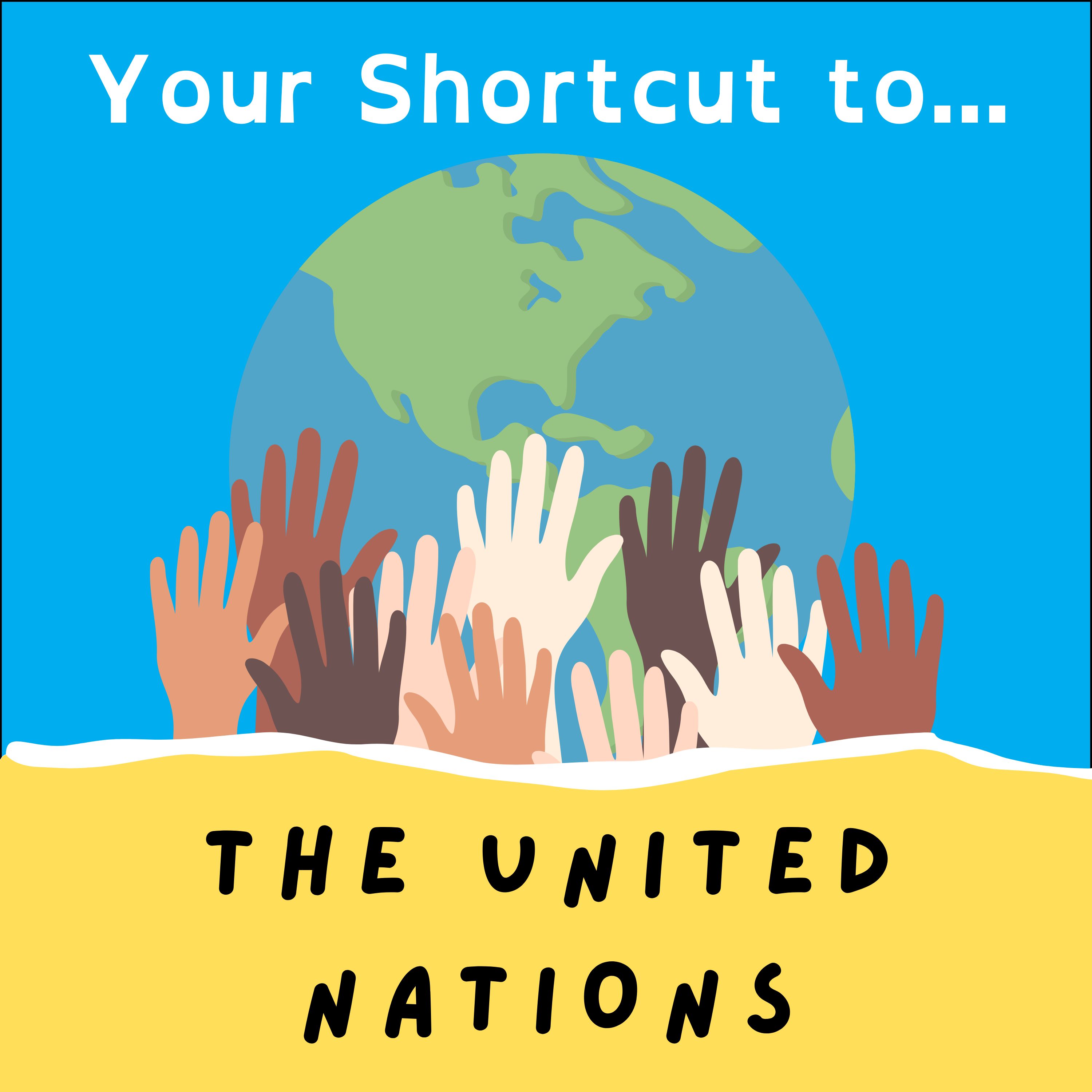 The United Nations... Your Shortcut