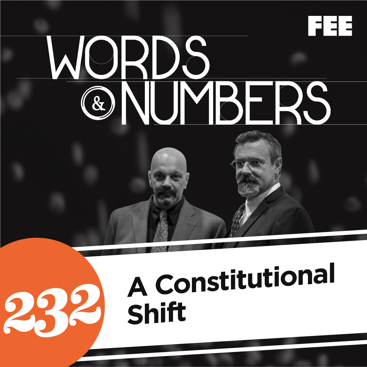 Episode 232: A Constitutional Shift