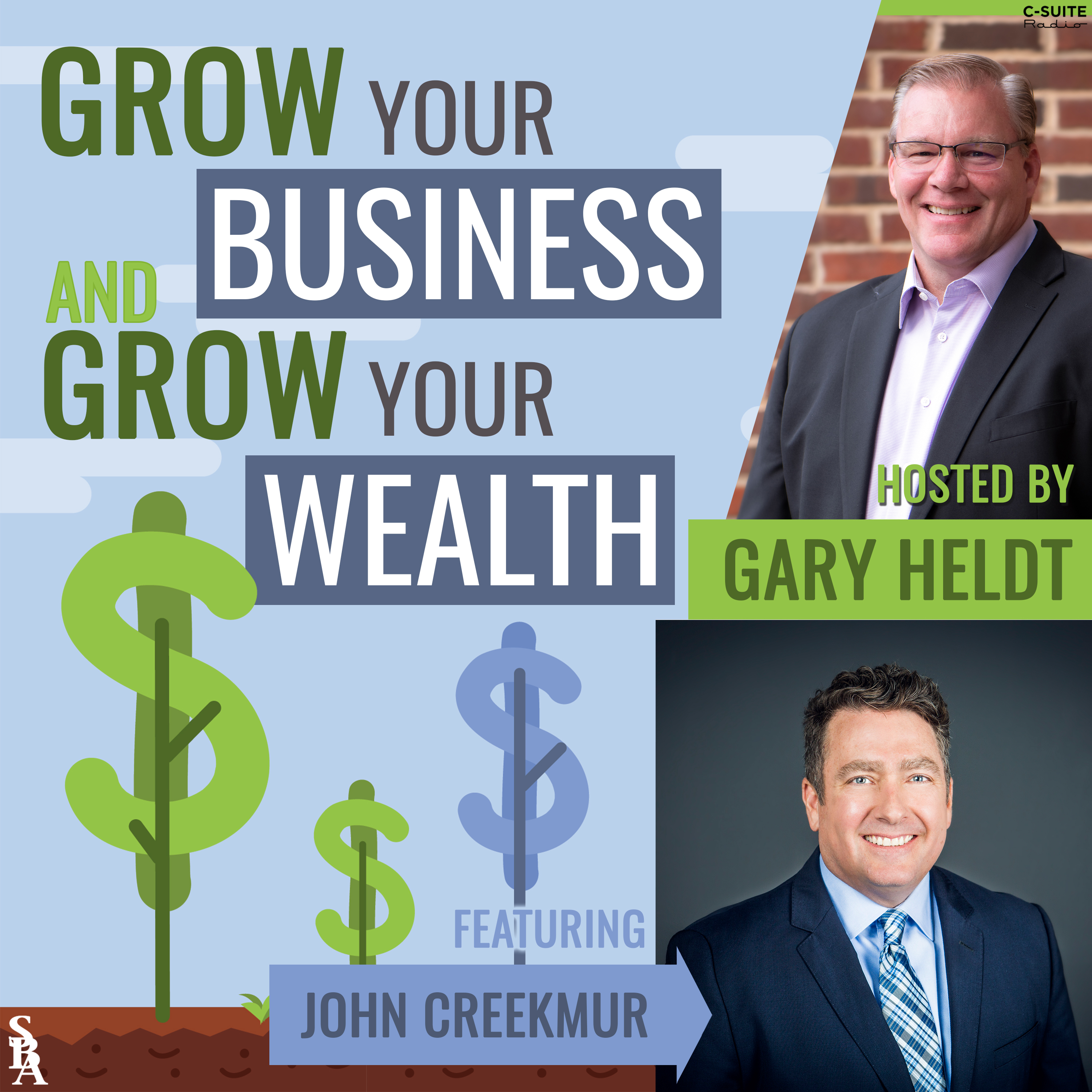 Grow Your Business and Grow Your Wealth