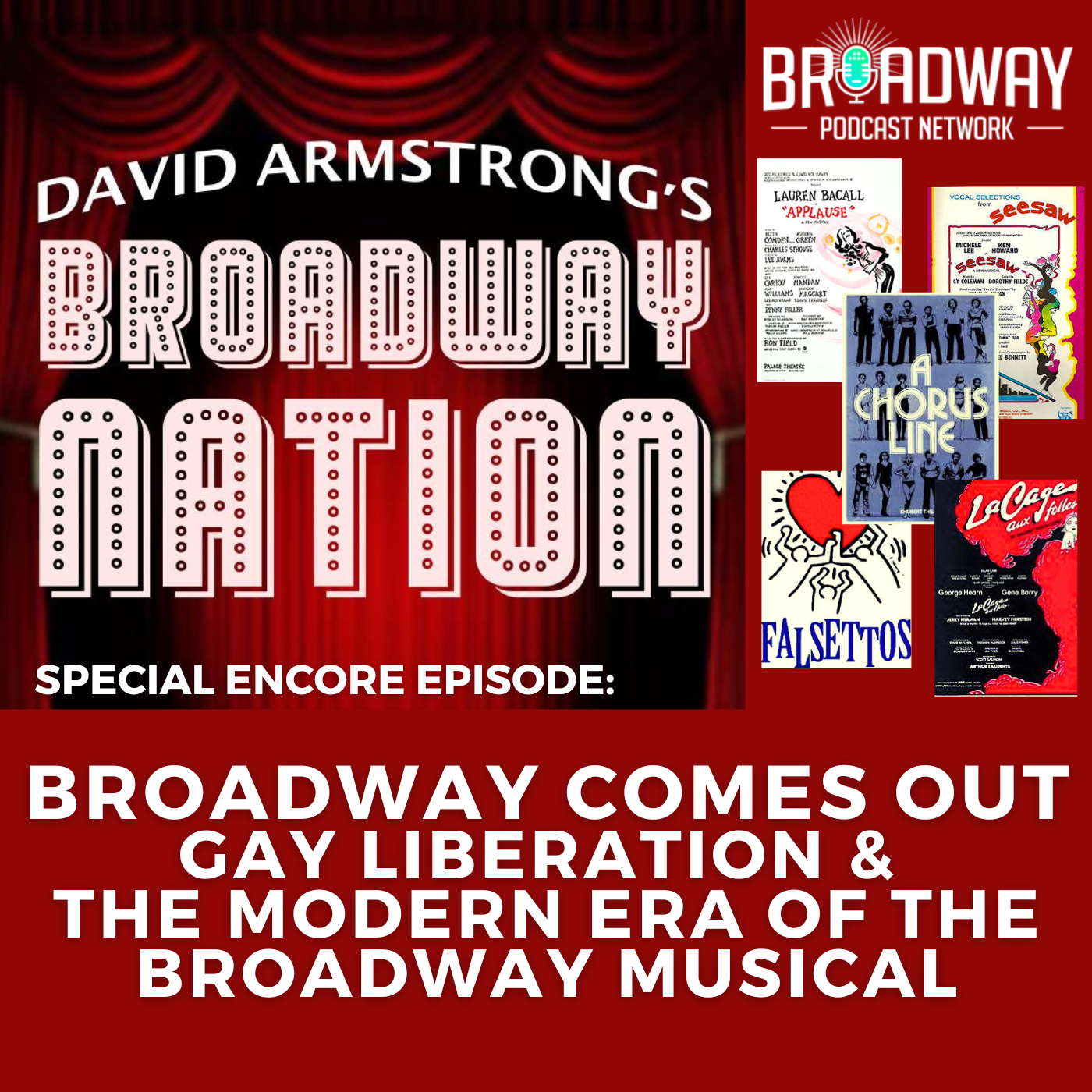 Special Encore Episode: BROADWAY COMES OUT!