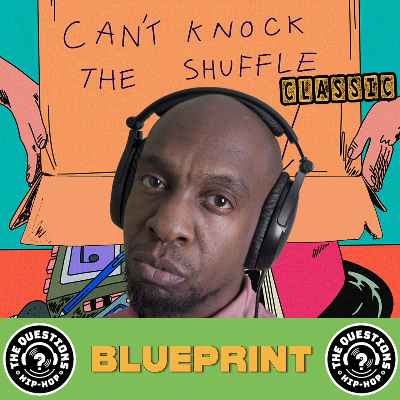 Blueprint - Can't Knock the Shuffle (Classic)