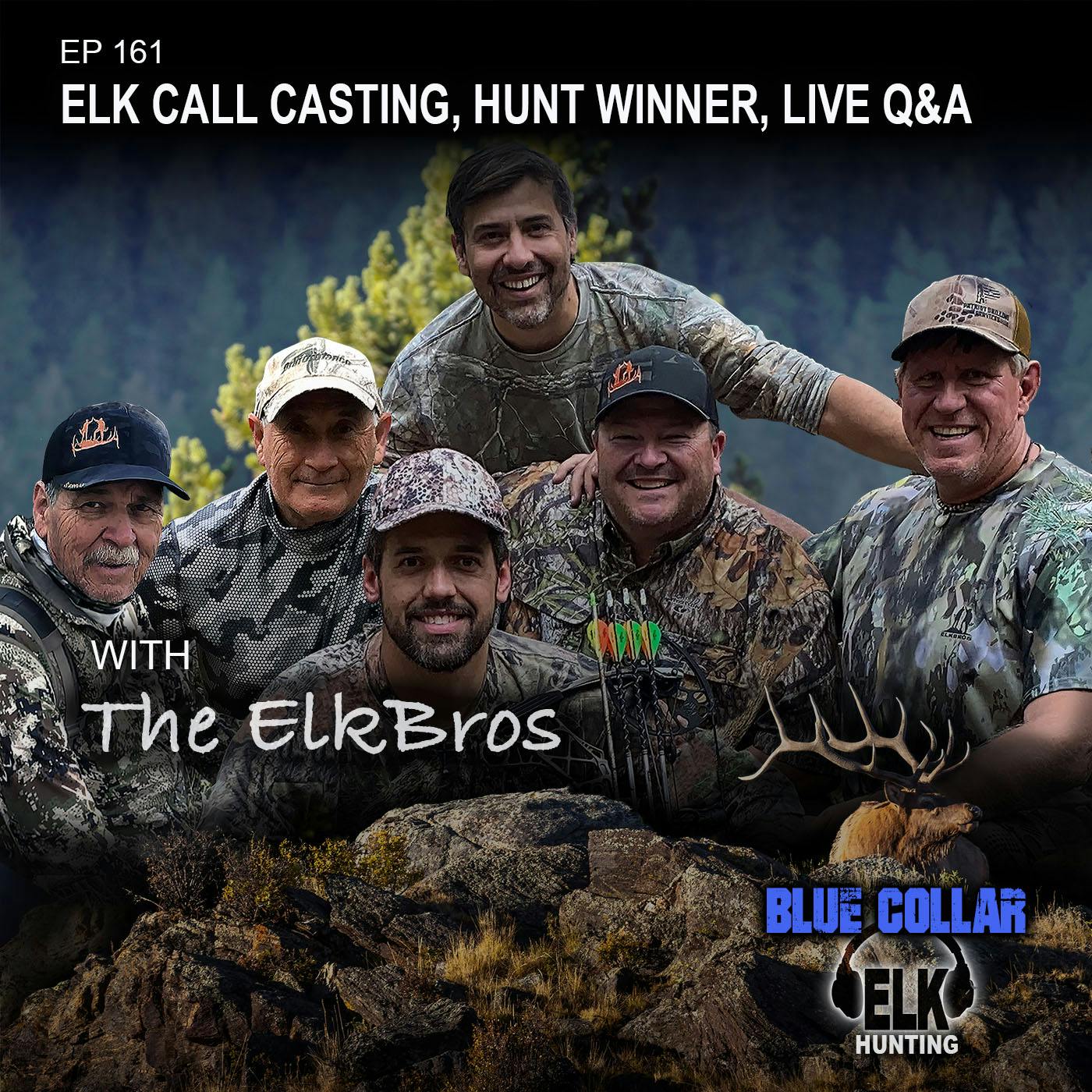 EP 161: Cast Calling For Elk (Part 1) & ElkBros Hunt Winner
