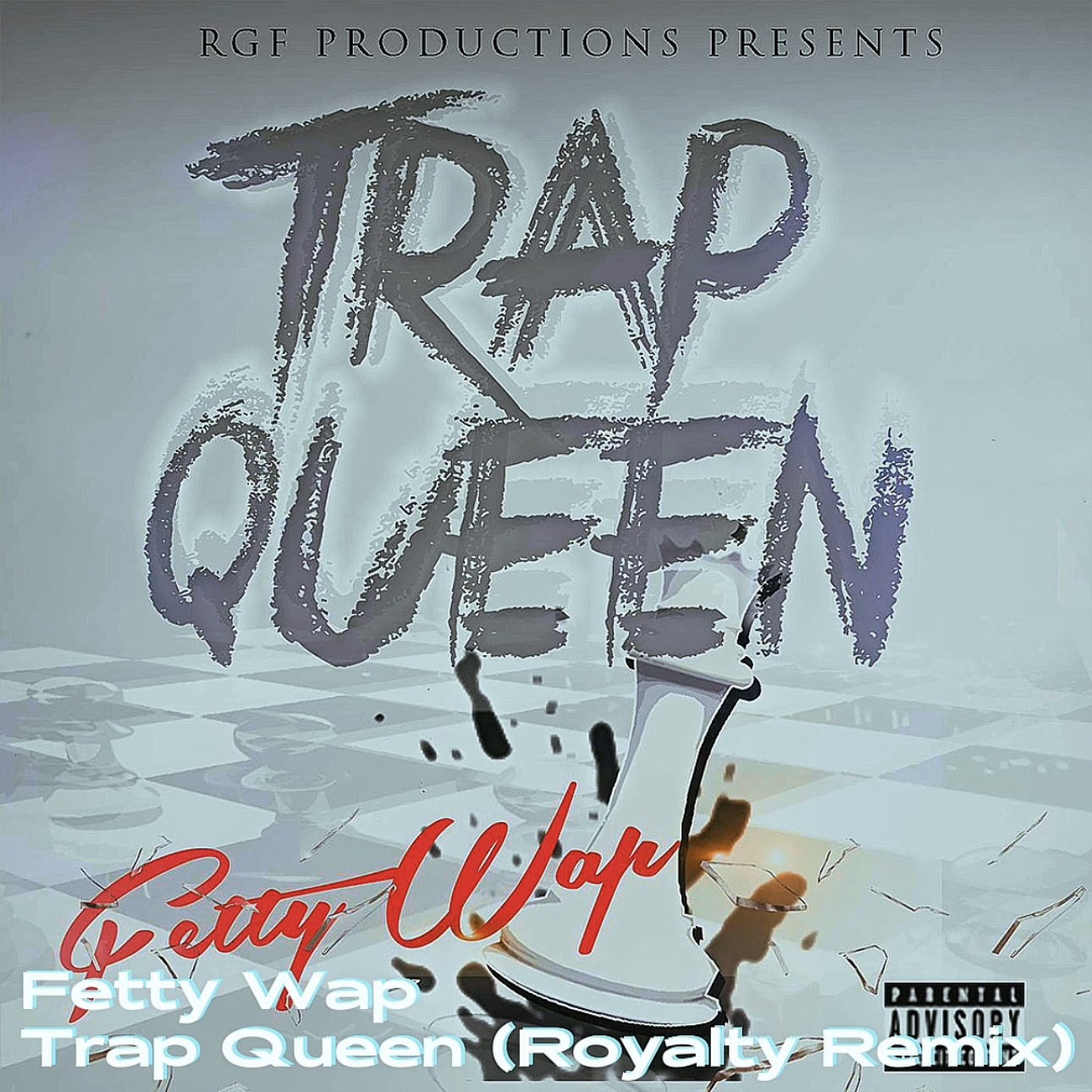 Fetty Wap - Trap Queen (Royalty Remix) episode artwork