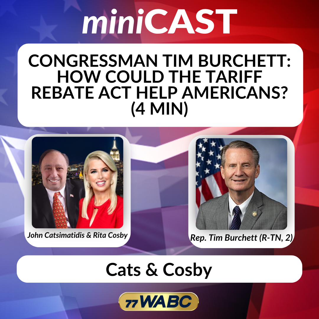 Congressman Tim Burchett: How Could the Tariff Rebate Act Help Americans? | 12-17-25