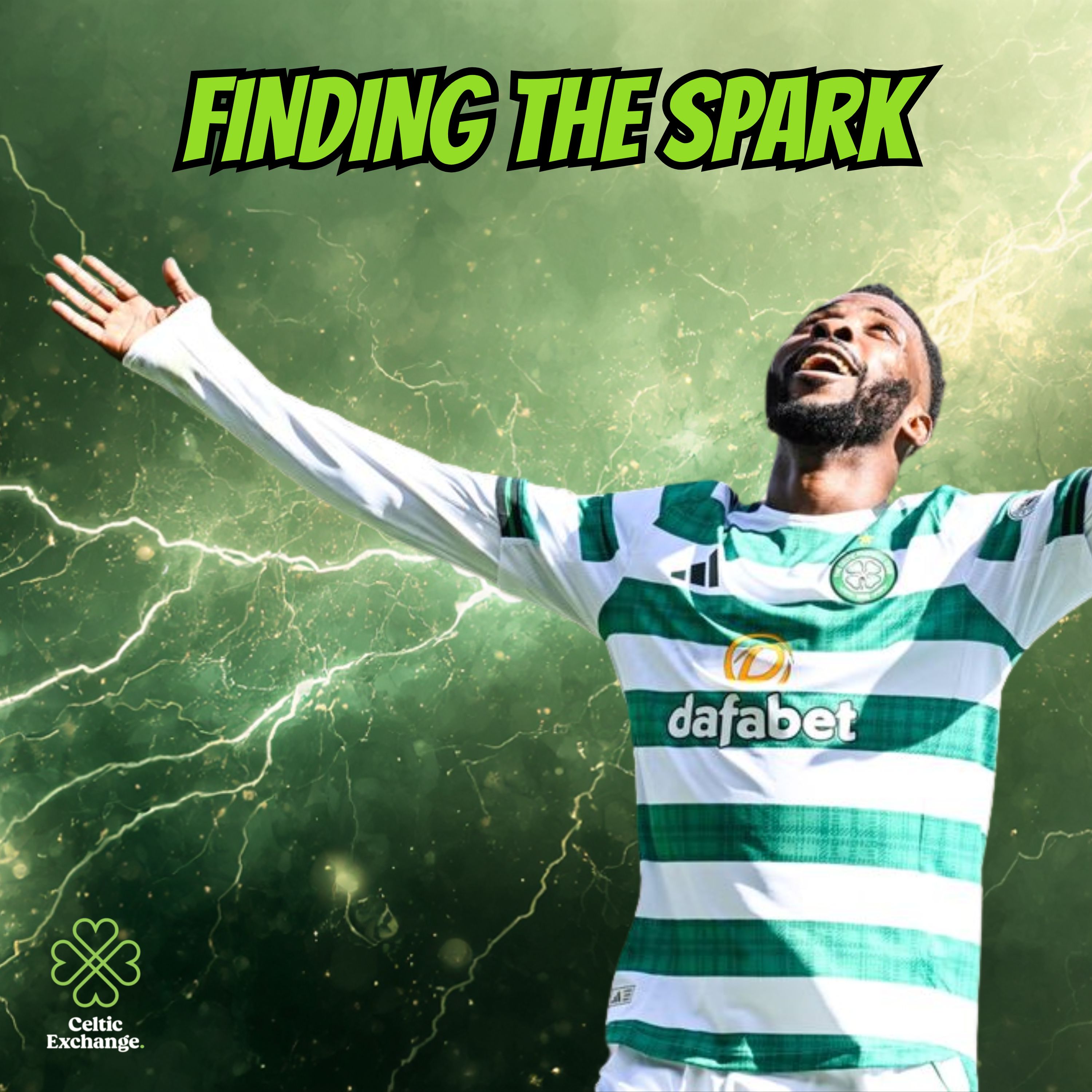 Celtic Exchange Weekly: Is This The Spark That Ignites Our Season Finale?