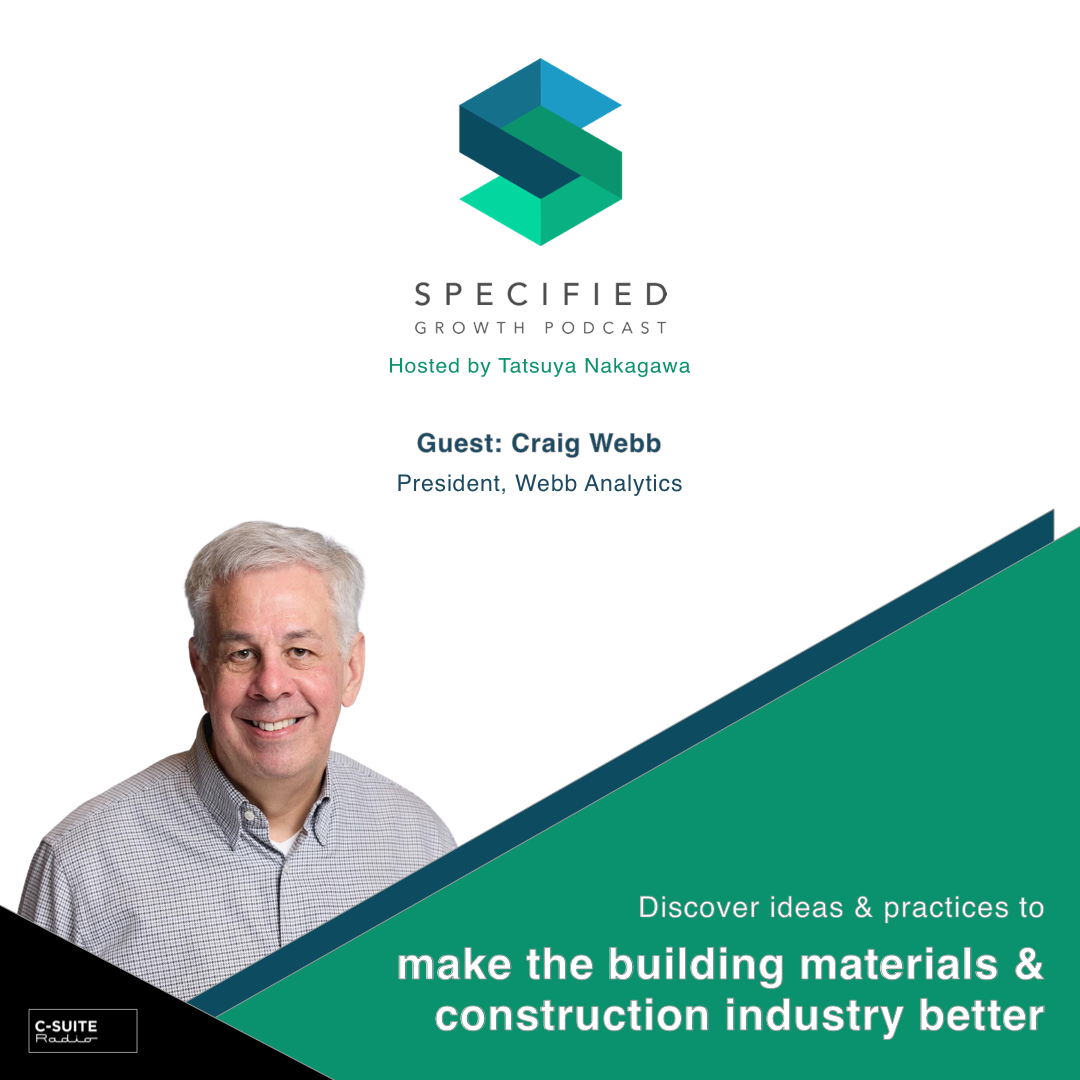 Specified: Building Materials & Construction Growth Podcast