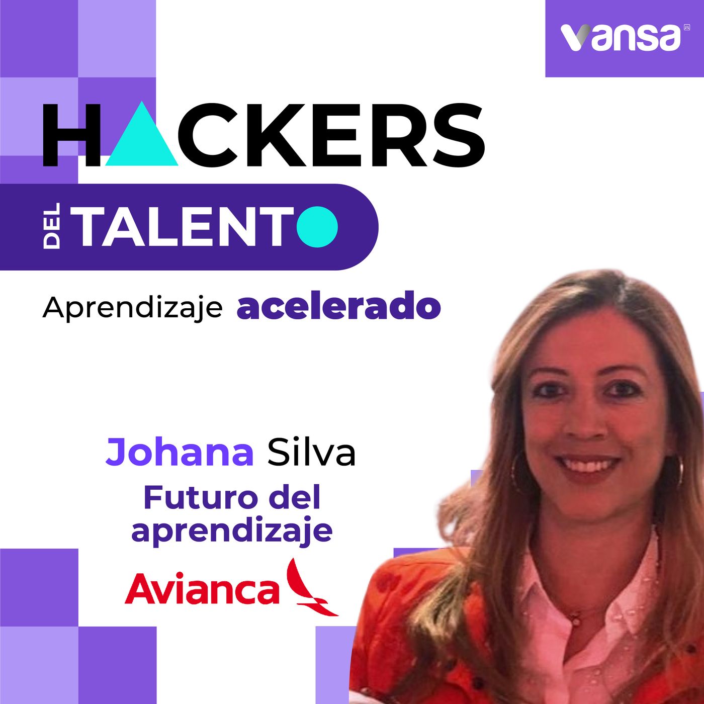 Futuro del aprendizaje - Johana Silva (Avianca) - Especial Aprendizaje Acelerado episode artwork
