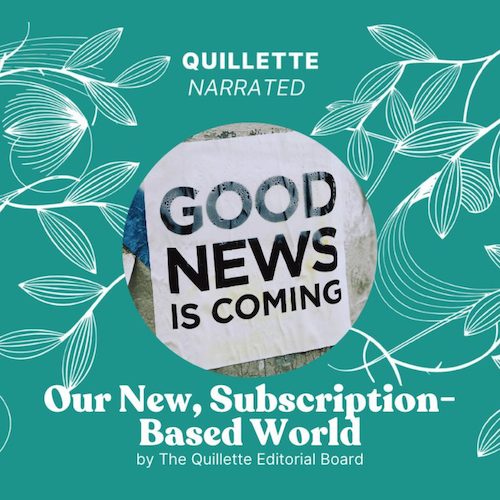 Quillette Narrated