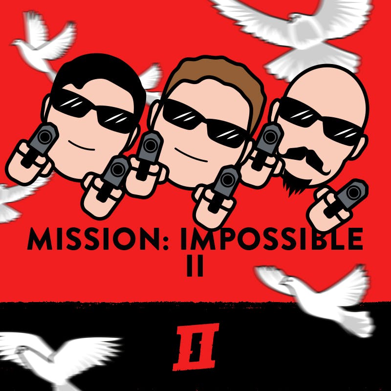 Season 13 Episode 15 – Mission: Impossible 2