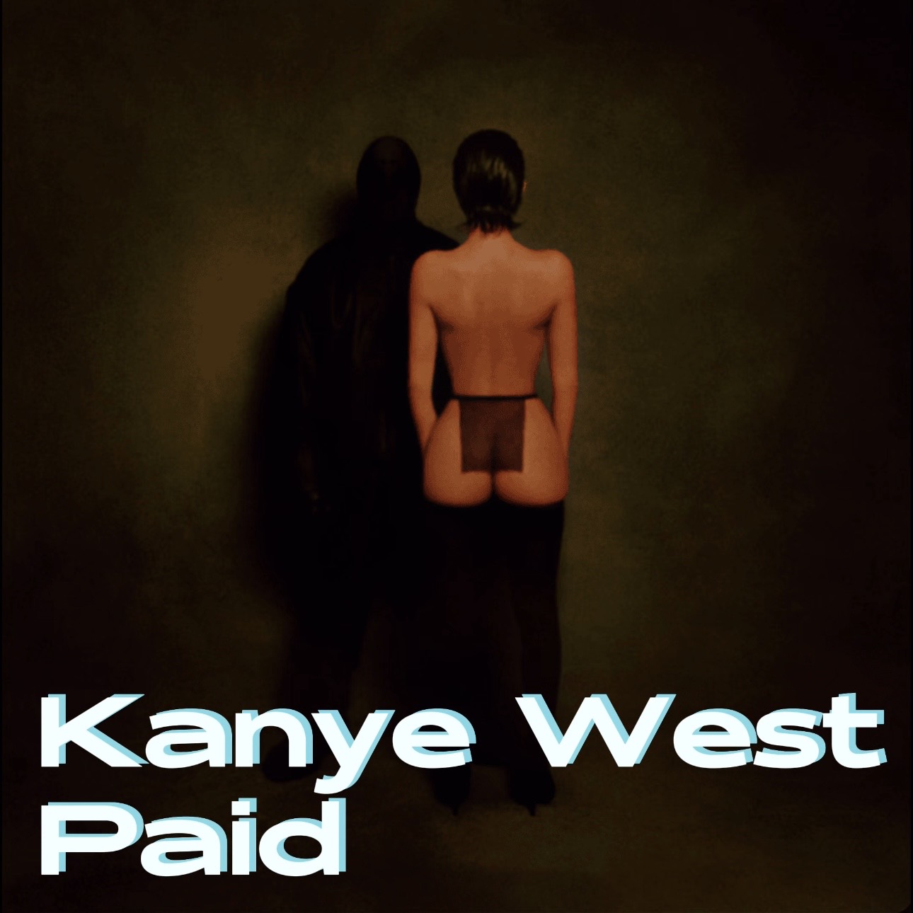 Kanye West - Paid (feat. Ty Dolla Sign & Future)