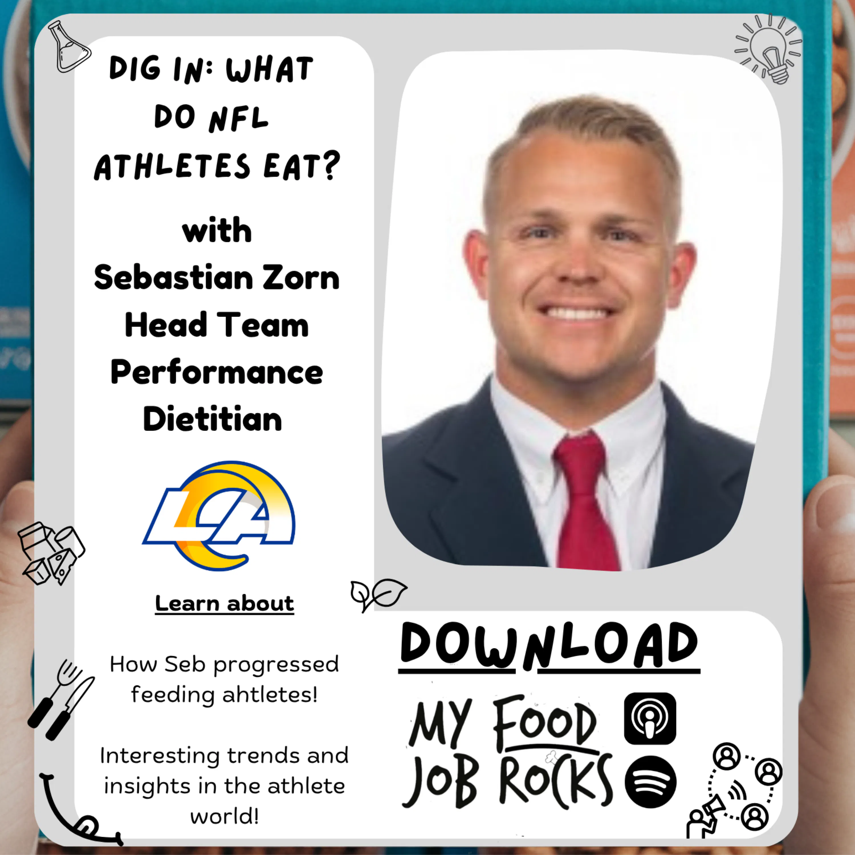 Dig In: What do NFL Players Eat? With Sebastian Zorn, Head Team Performance Dietitian for the LA Rams