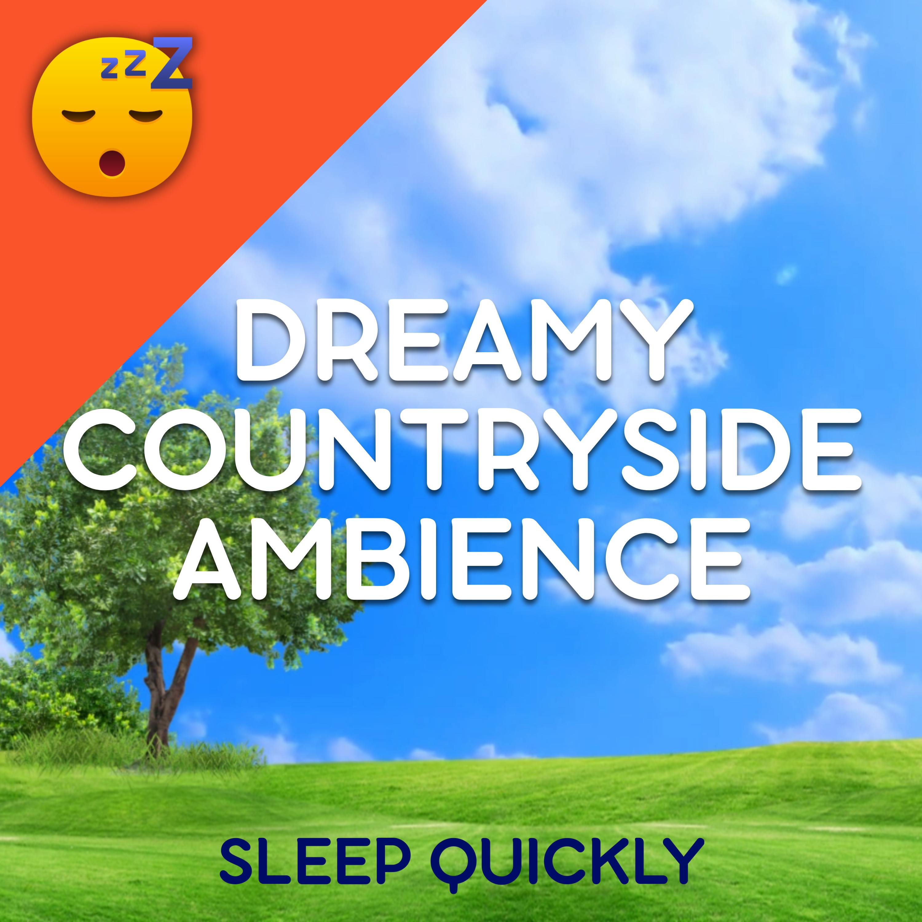 😴🍂🎵 Dreamy COUNTRYSIDE Ambience : Serene MUSIC and BIRD Chirping for Better SLEEP and WELL-BEING episode artwork