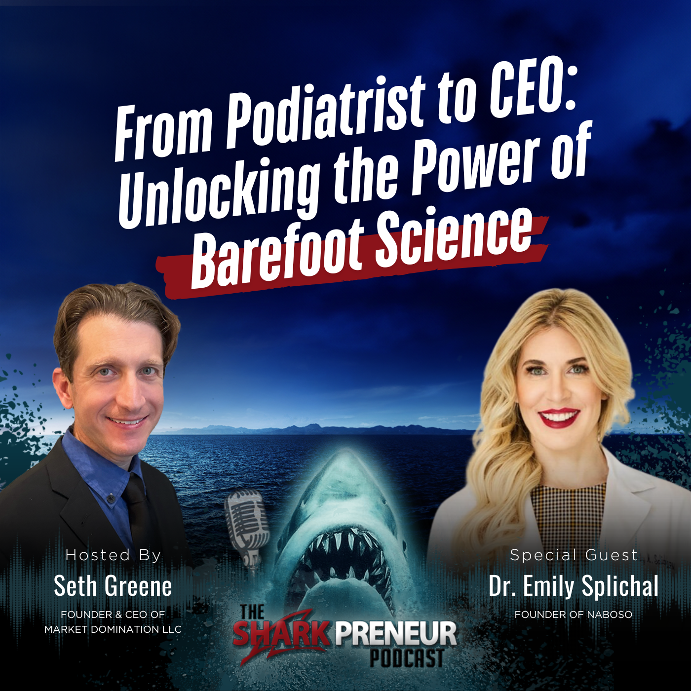 Episode 1137: From Podiatrist to CEO: Unlocking the Power of Barefoot Science with Dr. Emily Splichal