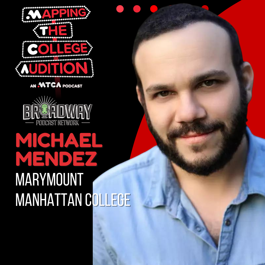 Marymount Manhattan College with Michael Mendez episode artwork