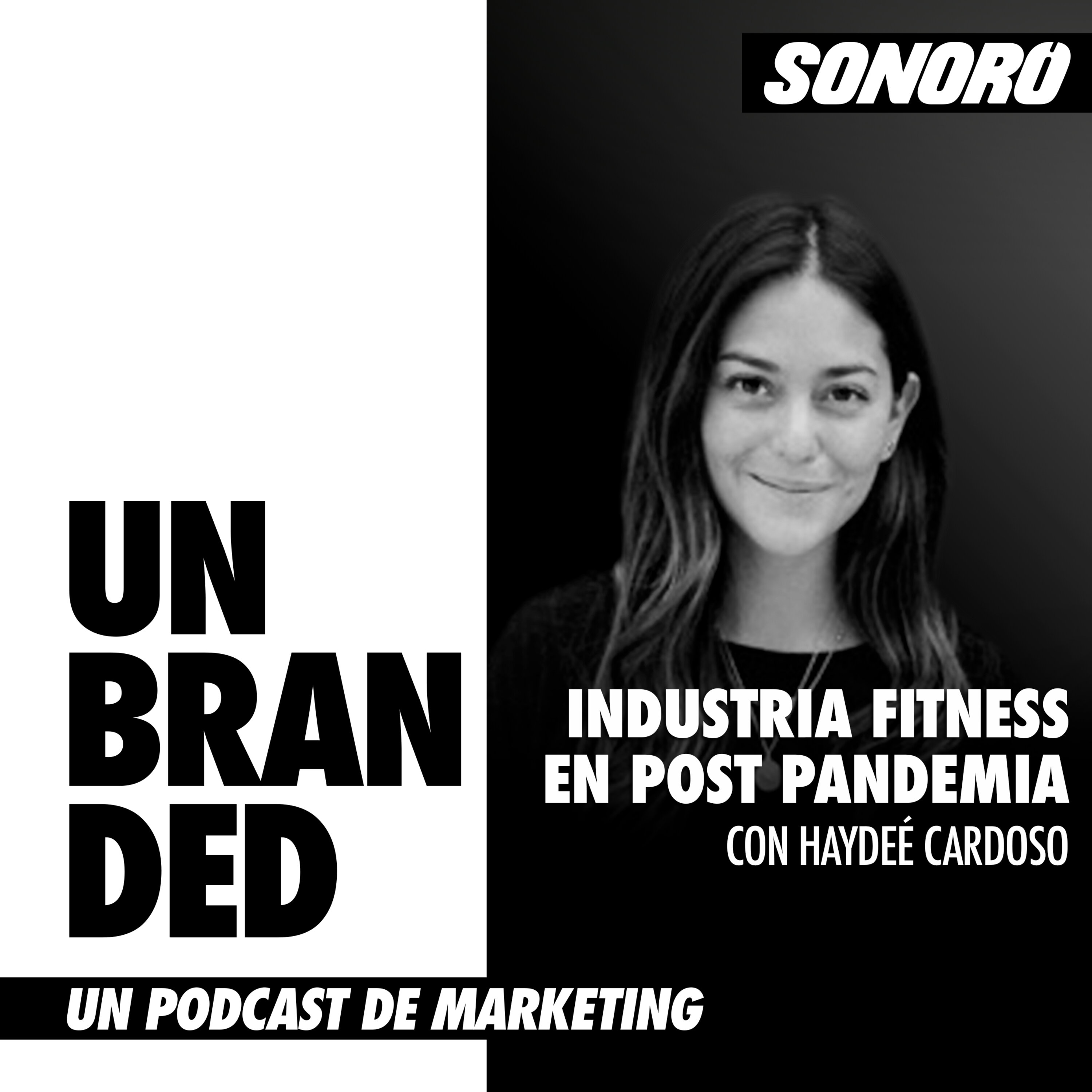 Industria fitness en post pandemia, con Haydeé Cardoso episode artwork