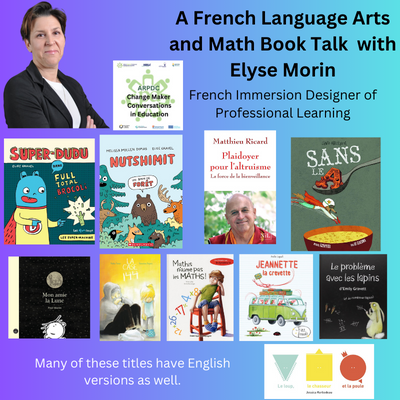 A French Language Arts and Math Book Talk with Elyse Morin