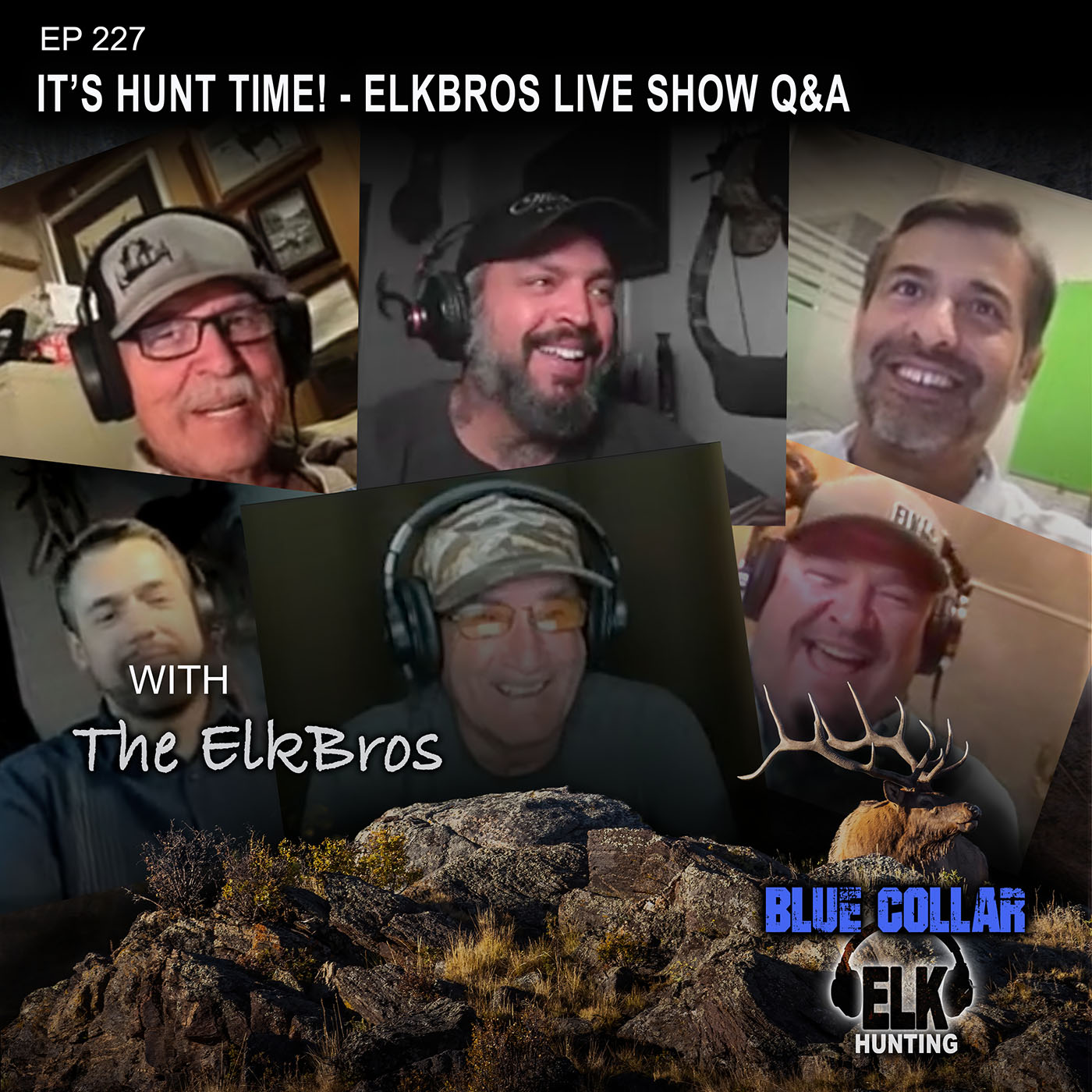 EP 227: Time to Go Elk Hunting! Live Q&A Show