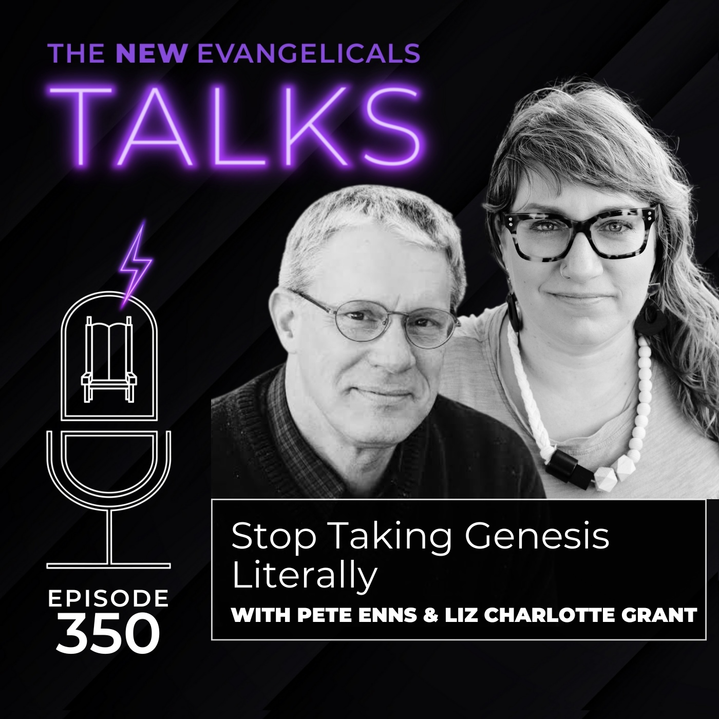 350. TNE TALKS: Stop Taking Genesis Literally