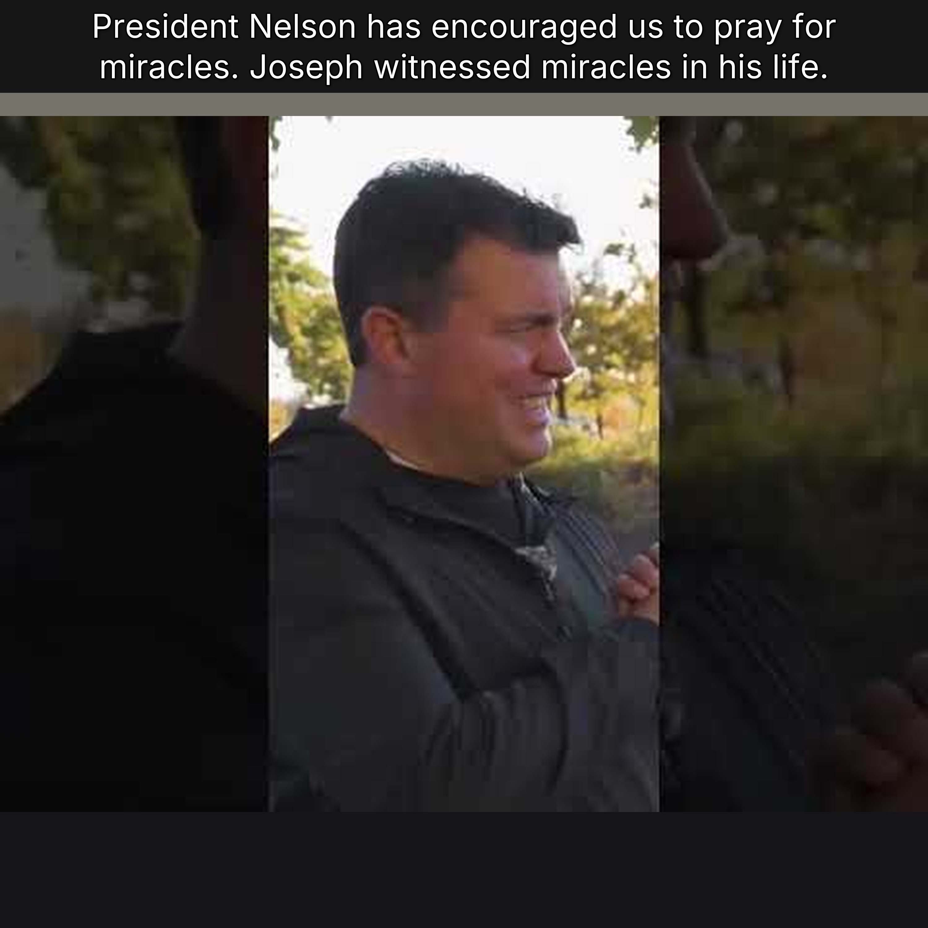 President Nelson has encouraged us to pray for miracles. Joseph witnessed miracles in his life. episode artwork