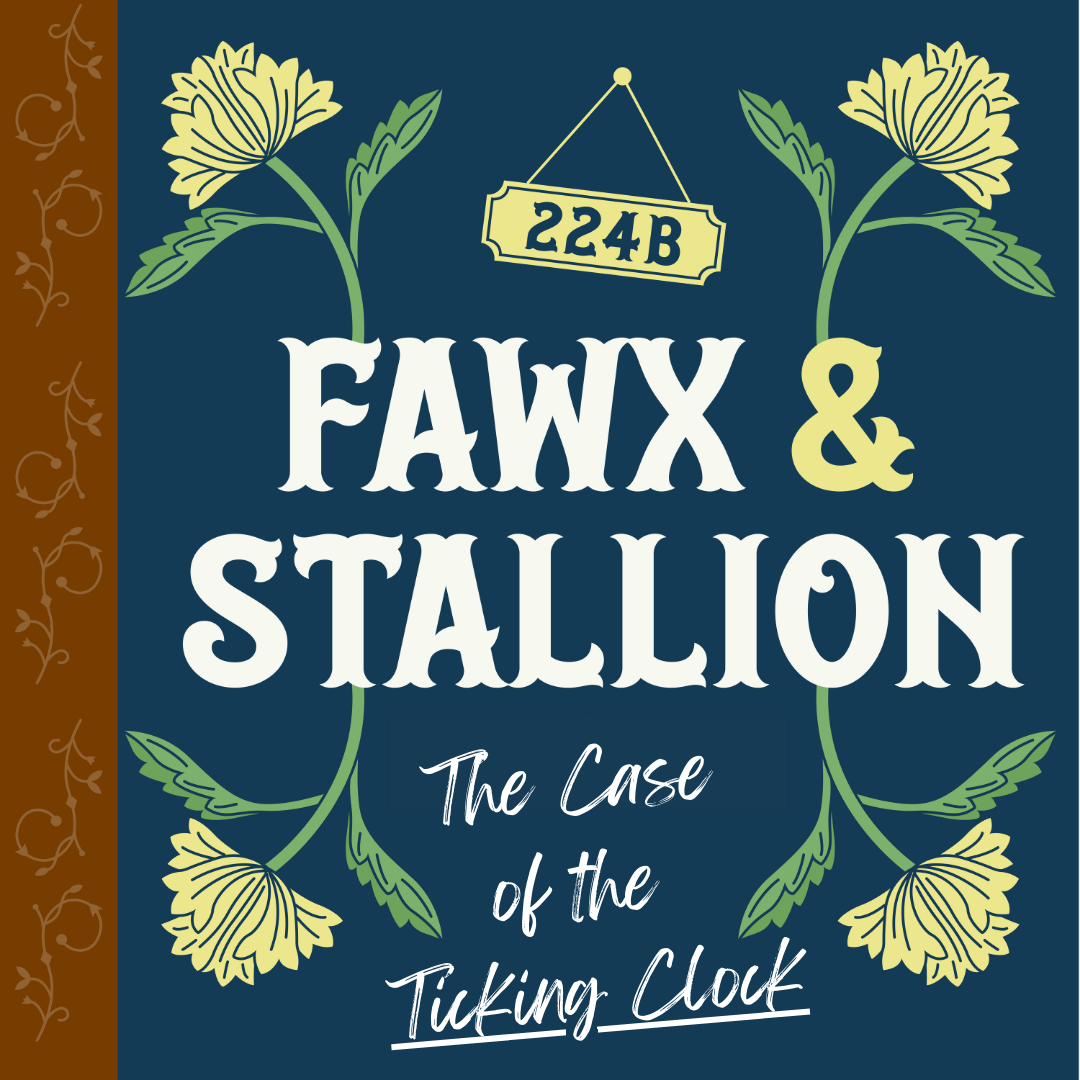 Chapter Three: The Case of the Ticking Clock