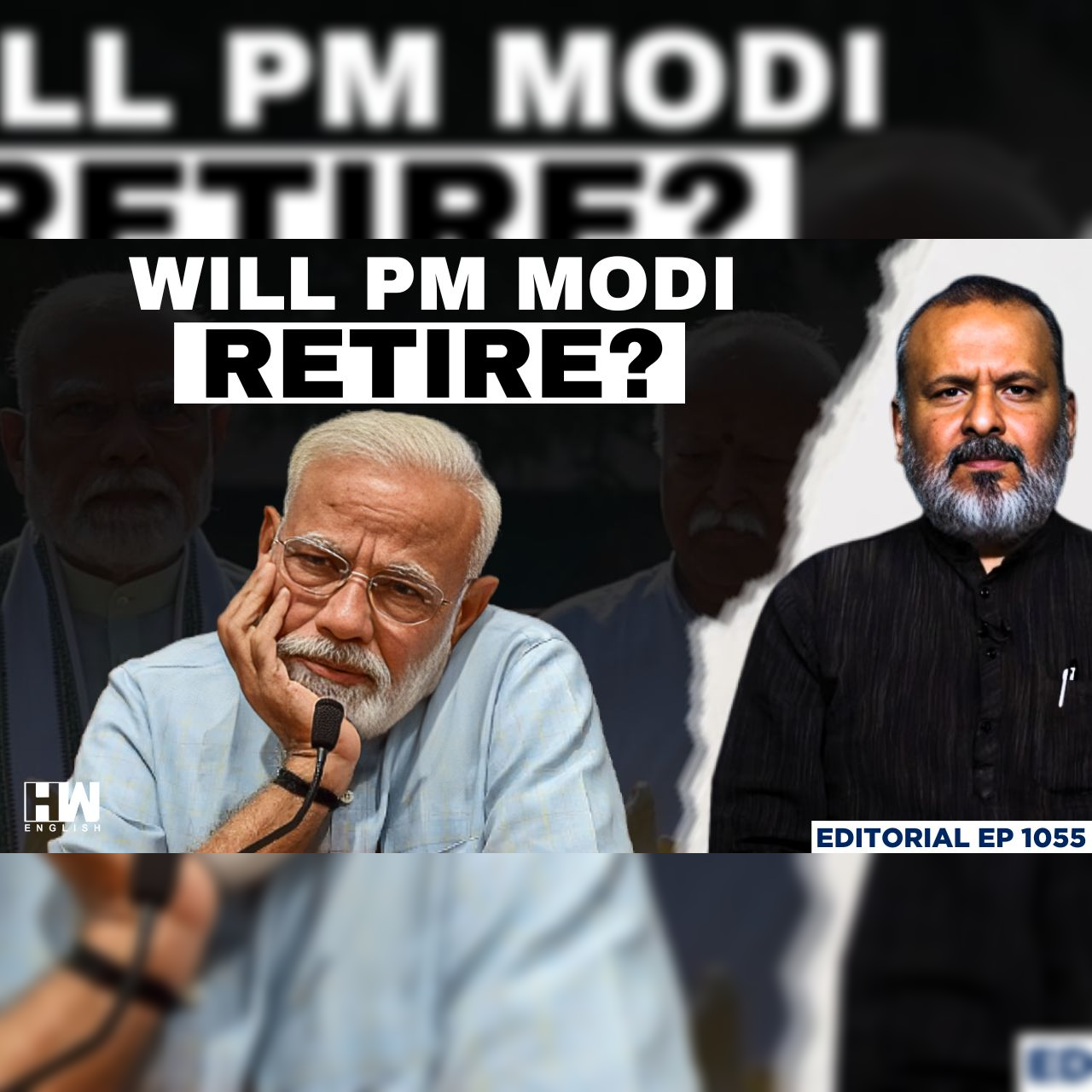 Editorial with Sujit Nair | Is PM Modi Planning His Retirement ? | RSS | Mohan Bhagwat | BJP episode artwork