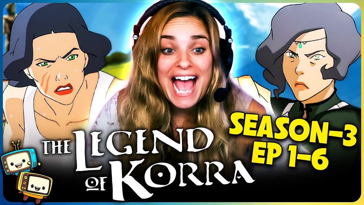 THE LEGEND OF KORRA (2014) Season 3 Episodes 1-6 Reaction! | First Time Watch! episode artwork