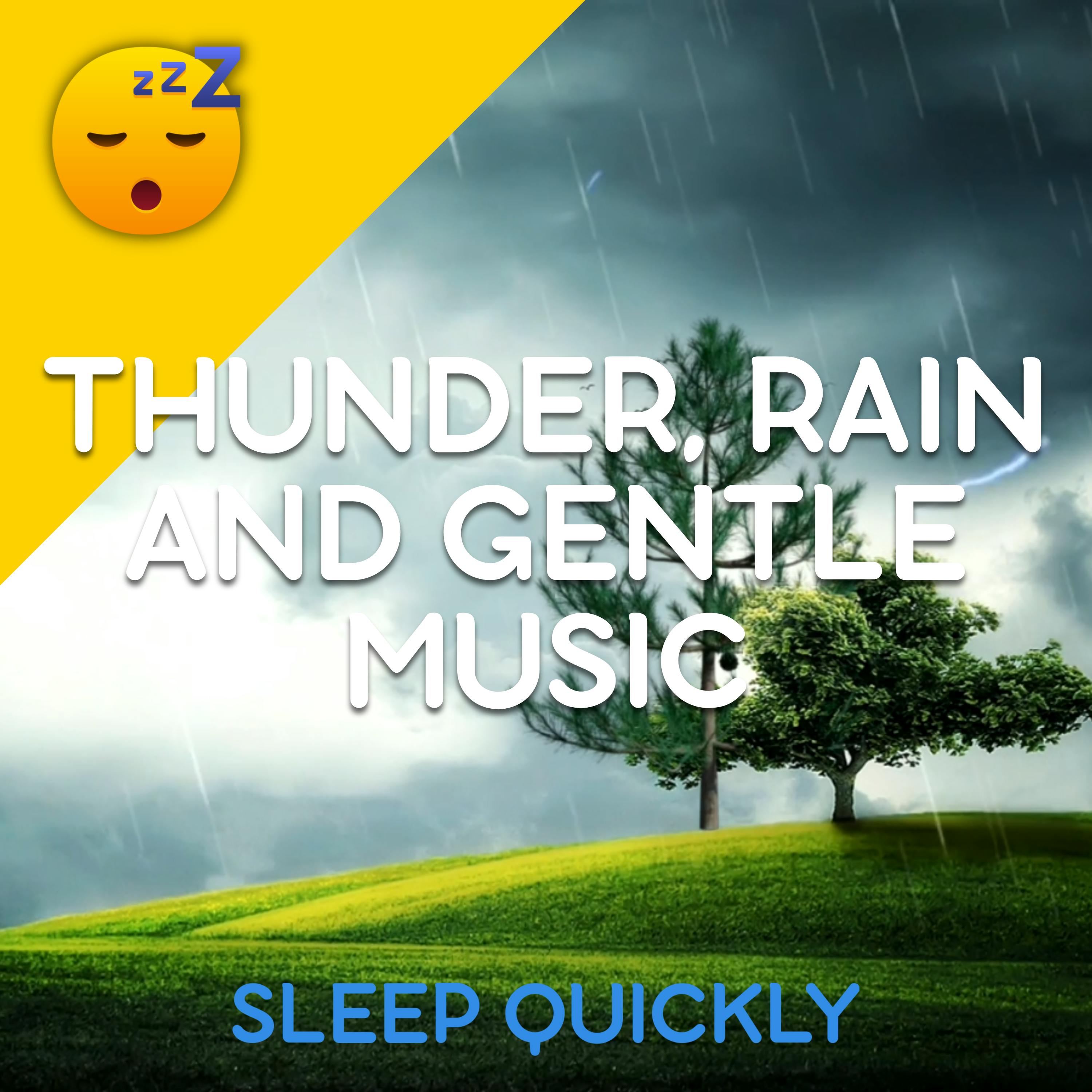 😴⛈️🎵 SLEEP Better with the Soothing Sounds of THUNDER, RAIN and Gentle MUSIC episode artwork