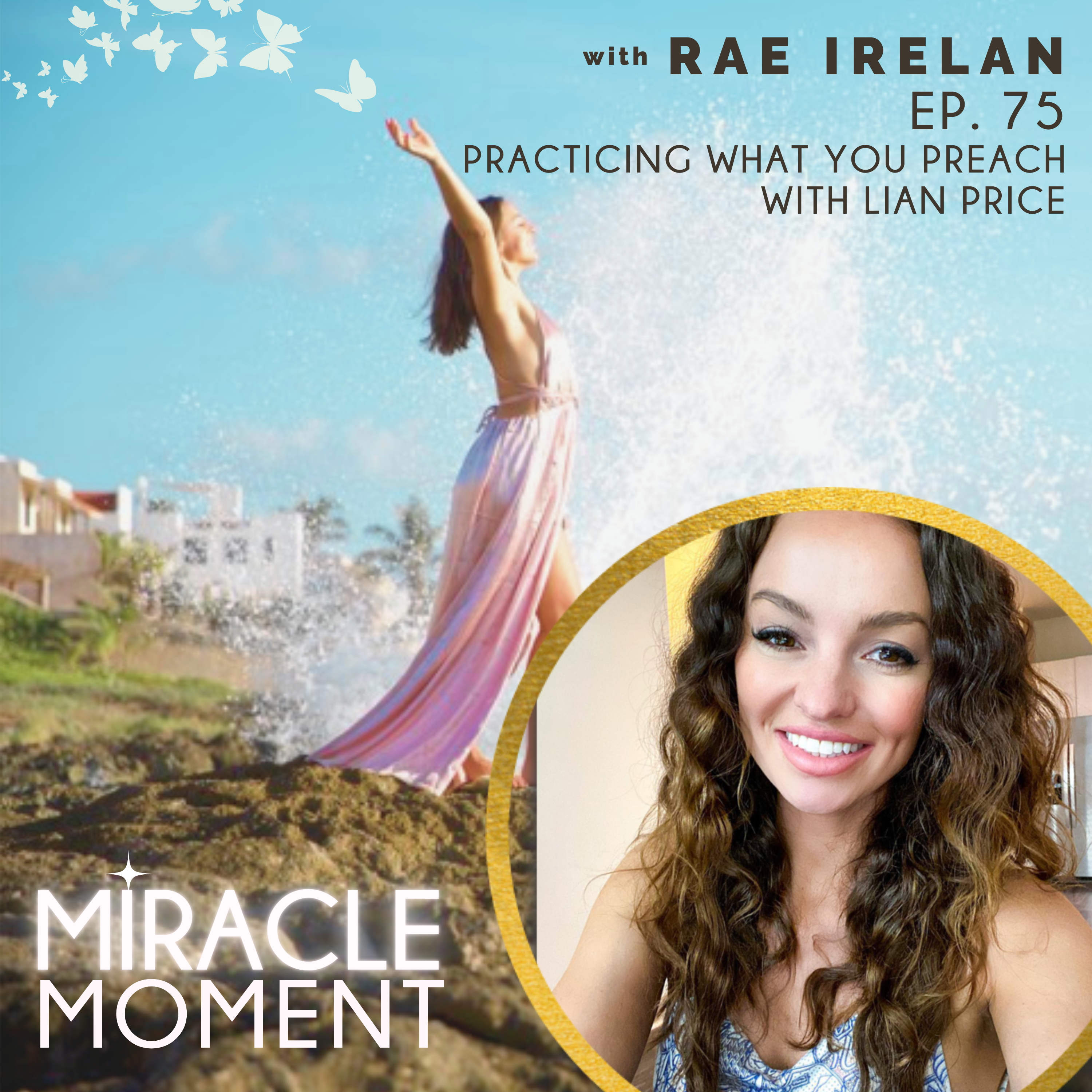 Miracle Moment | Rae Irelan