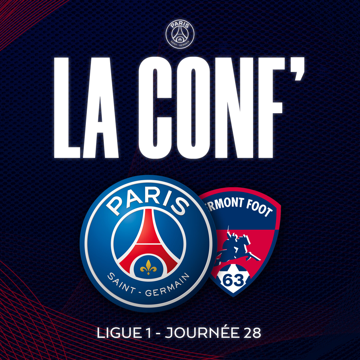 Ligue 1 / 28e journée / Paris Saint-Germain - Clermont Foot episode artwork
