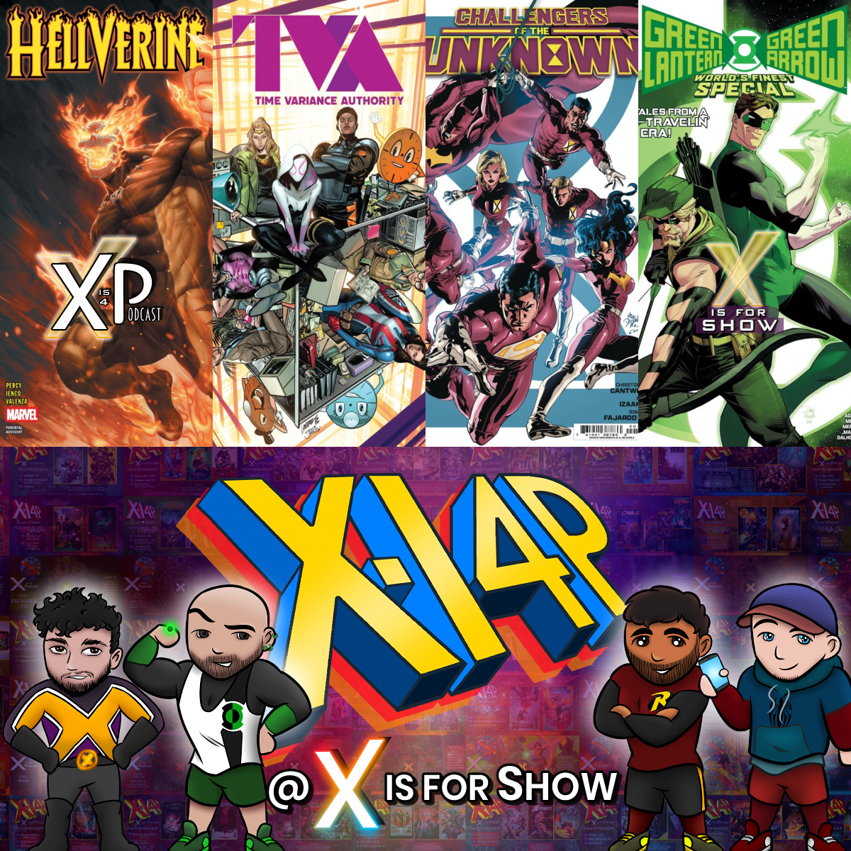 X Is For Comics: An X-Men Podcast