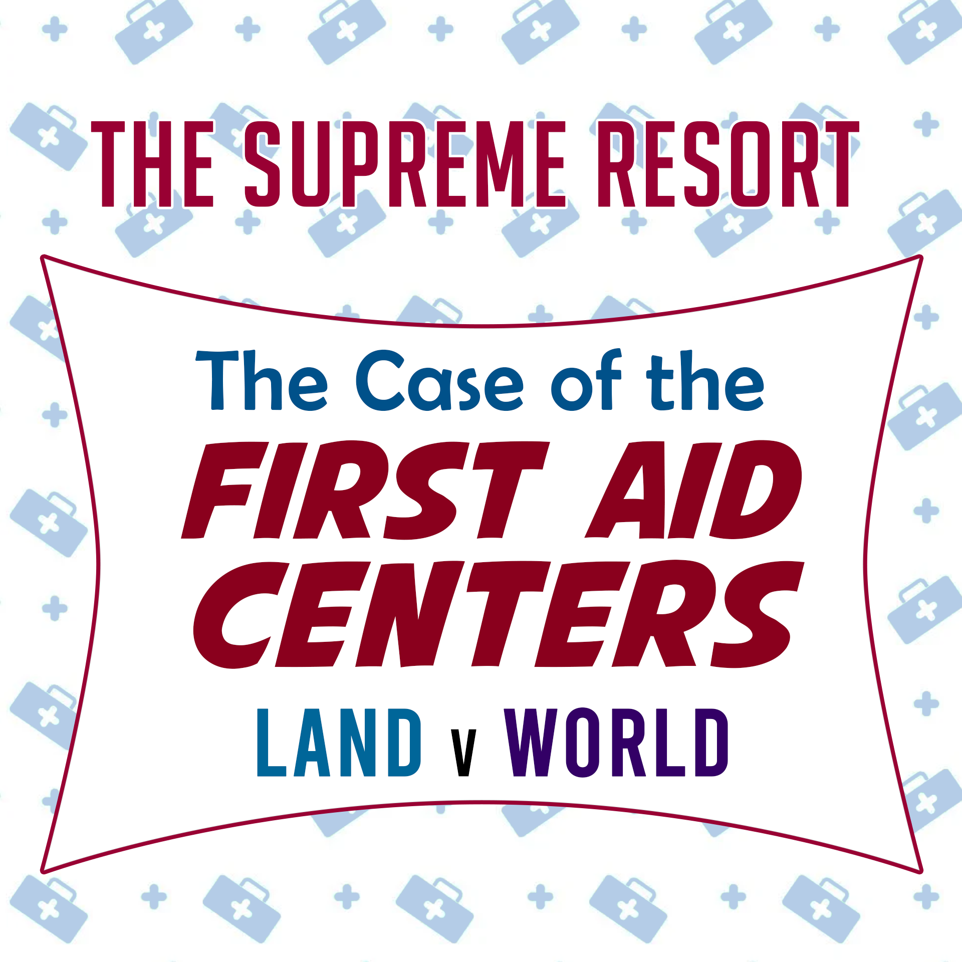 The case of the 1st aid centers all of them v nothing episode artwork