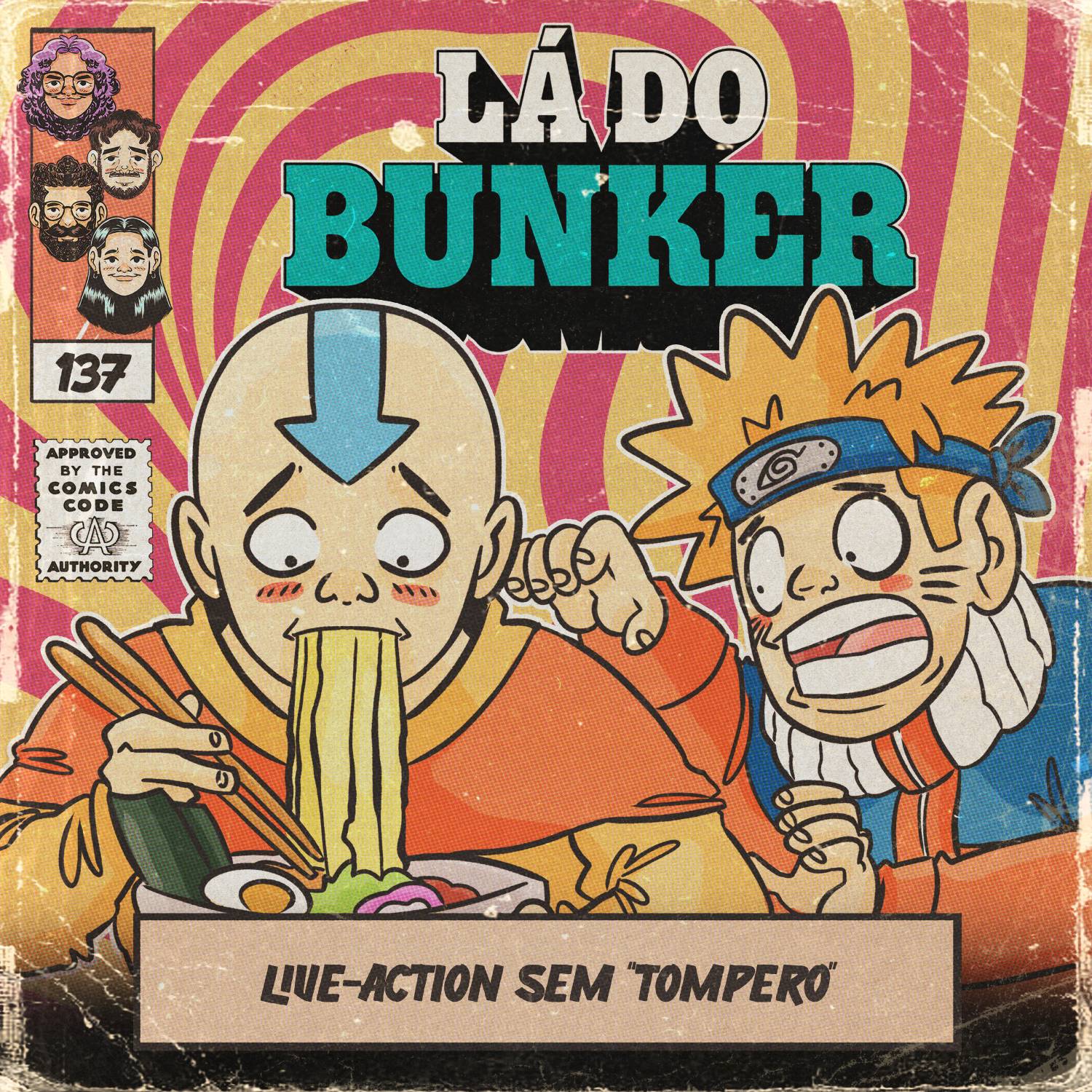 Lá do Bunker 137 - Live-action sem “tompero”