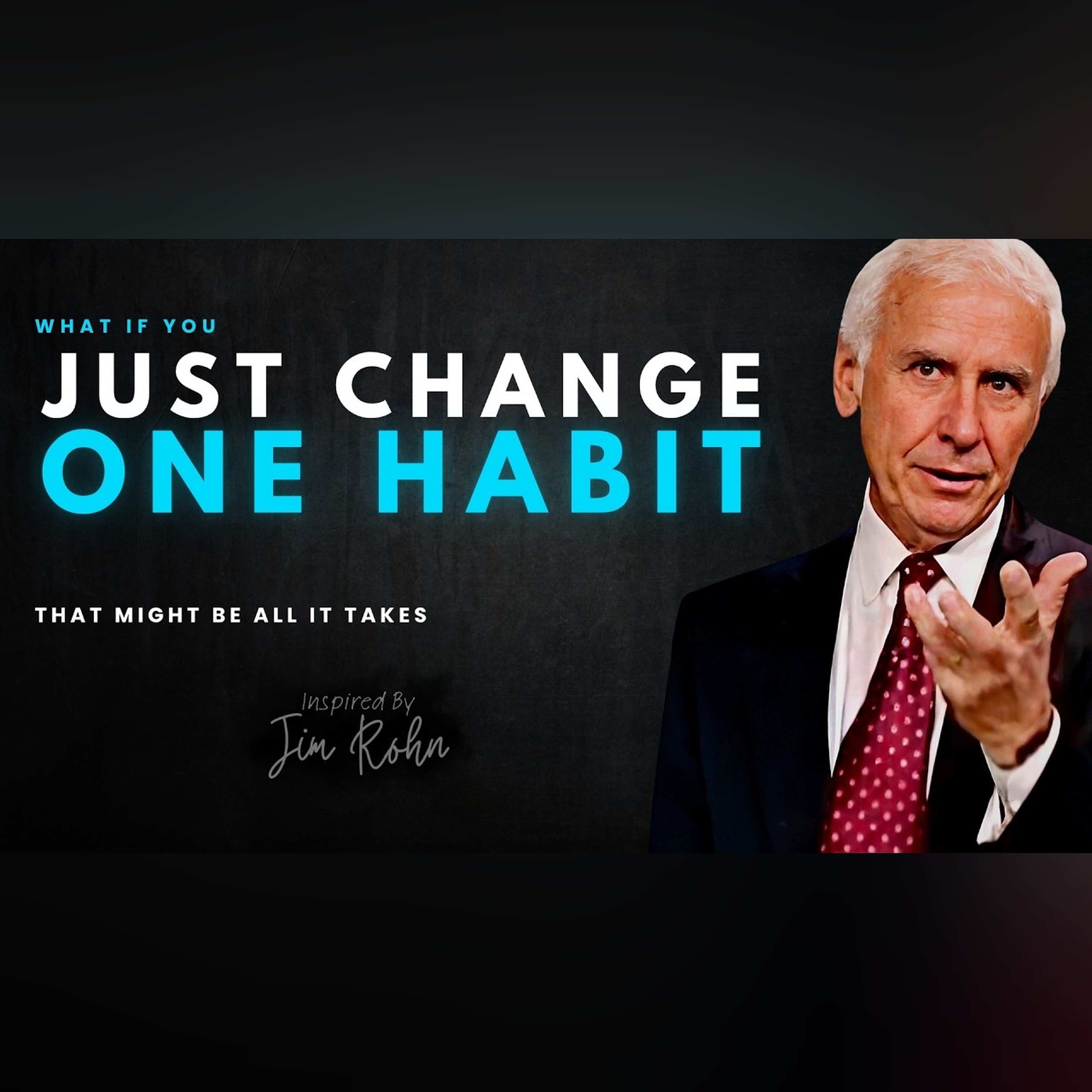 One Habit Away from a Completely Different Life | Jim Rohn Motivation