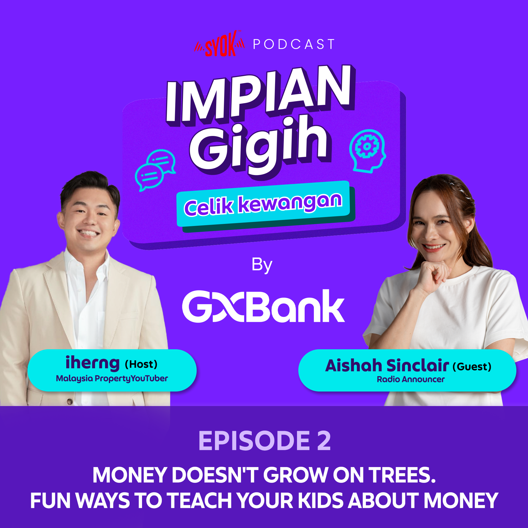 Fun Ways to Teach Your Kids About Money | Impian Gigih Celik Kewangan EP2 episode artwork